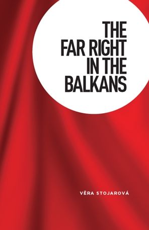 The far right in the Balkans