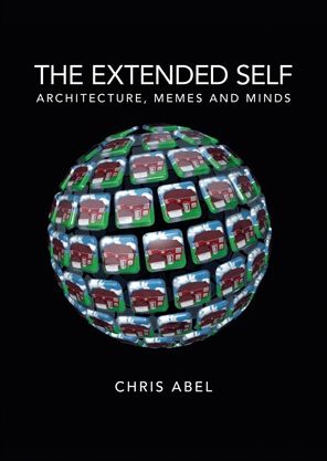 The Extended Self: Architecture, Memes and Minds