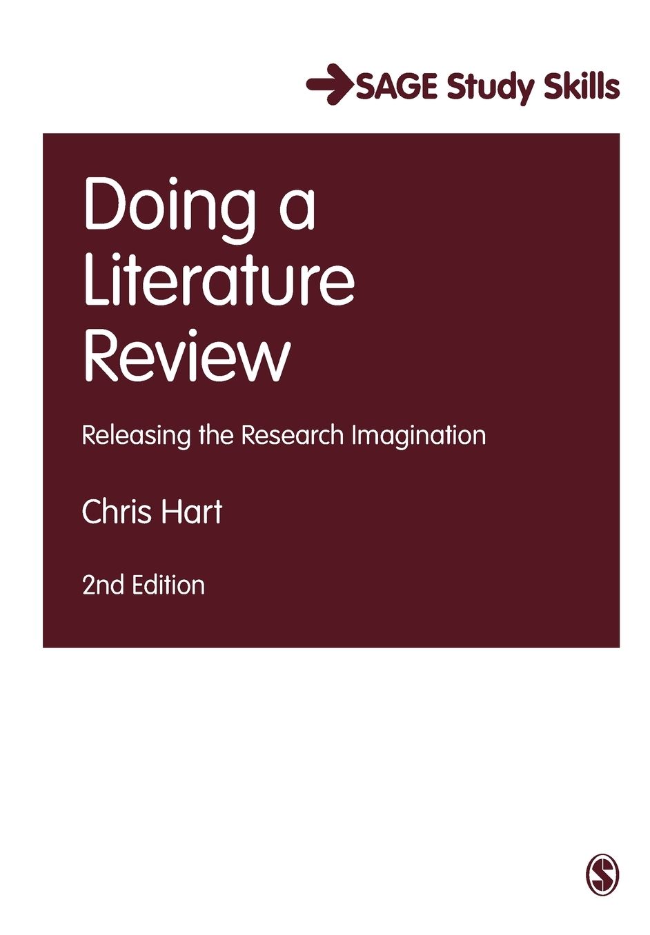 Doing a Literature Review: Releasing the Research Imagination