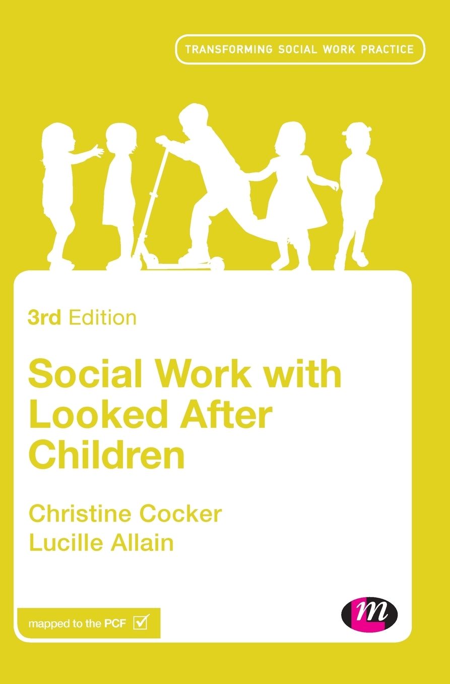 Social Work with Looked After Children