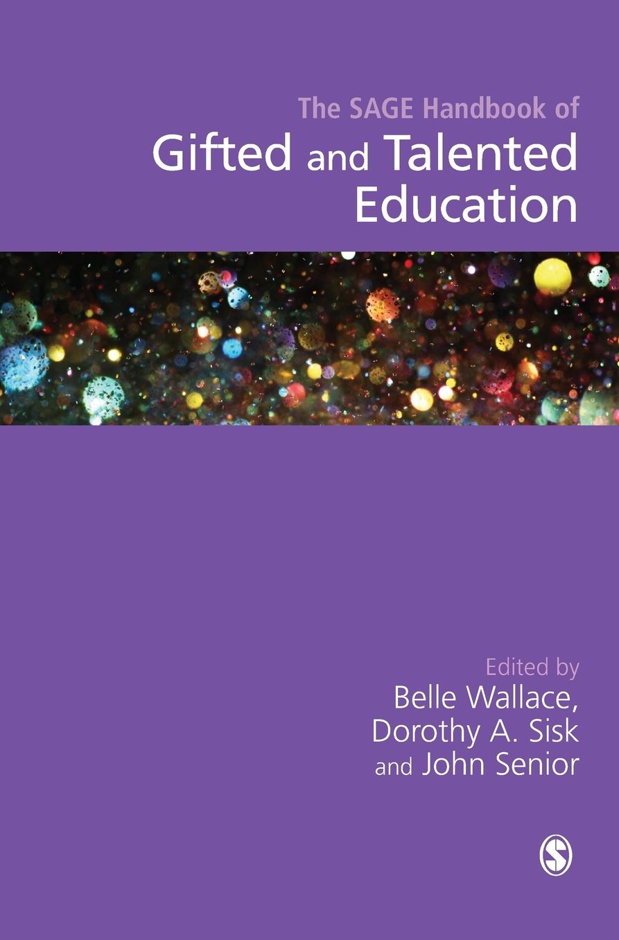 The Sage Handbook of Gifted and Talented Education