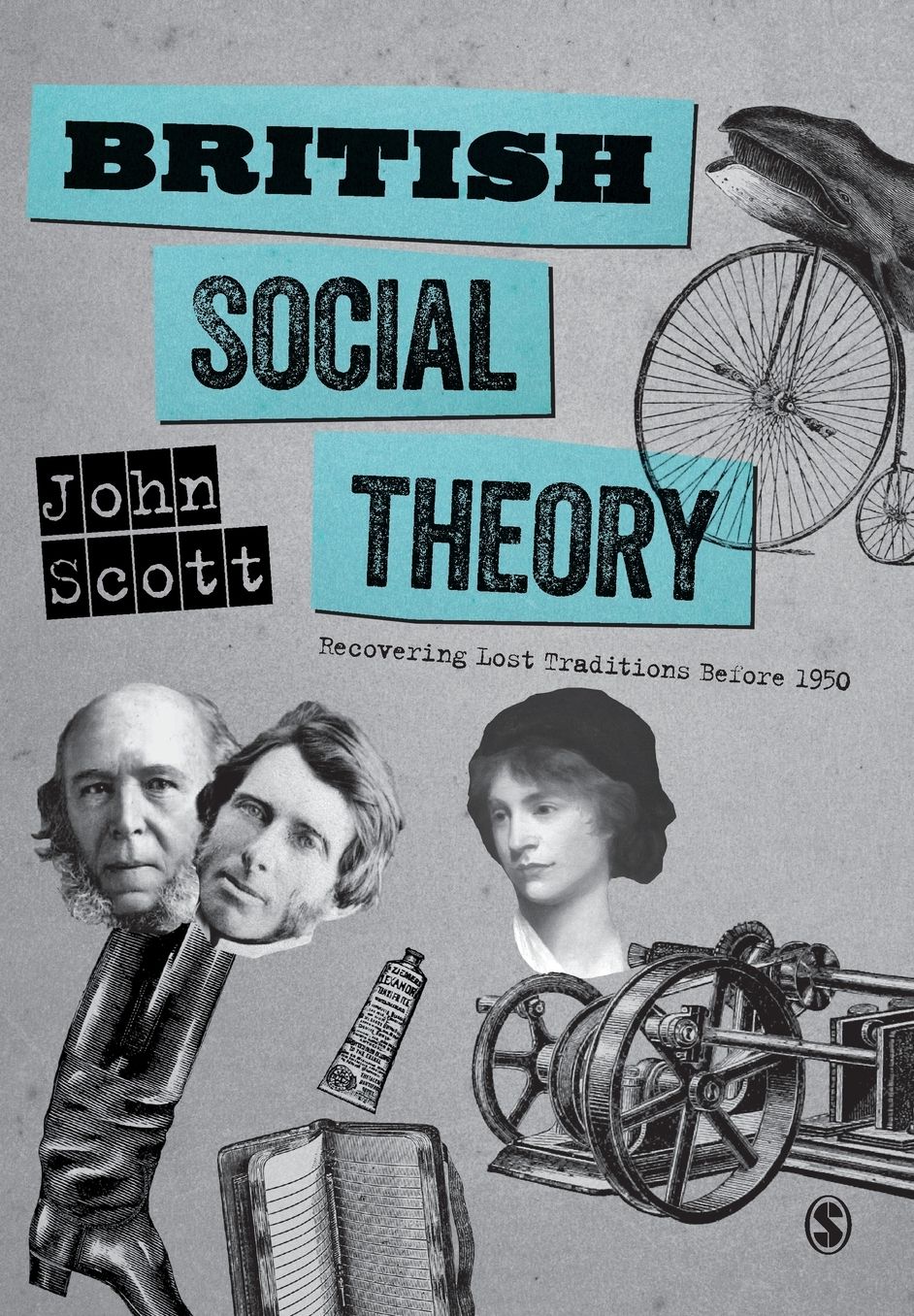British Social Theory: Recovering Lost Traditions Before 1950