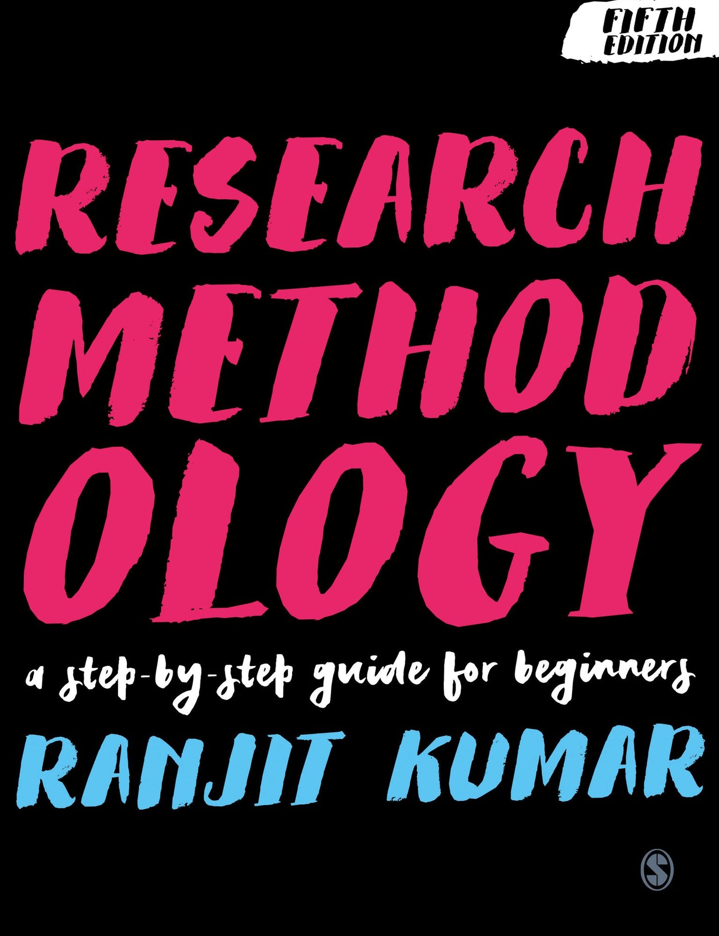 Research Methodology: A Step-By-Step Guide for Beginners