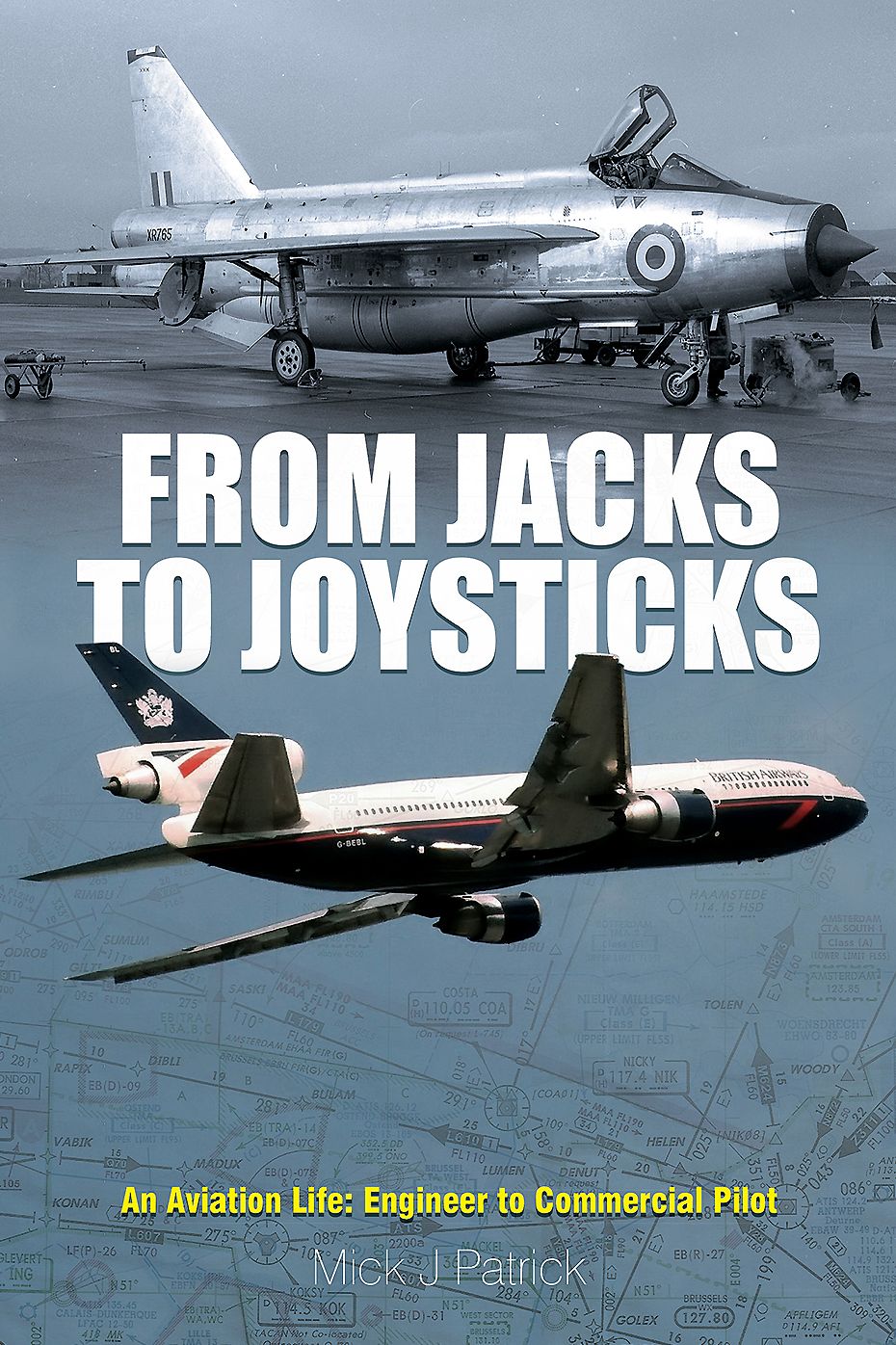 From Jacks to Joysticks: An Aviation Life: Engineer to Commercial Pilot