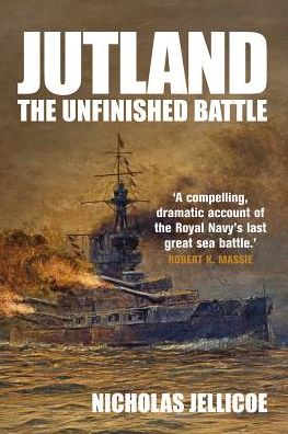 Jutland: The Unfinished Battle