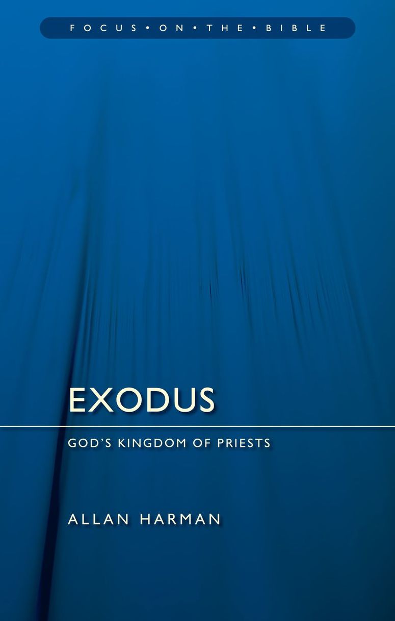 Exodus: God?s Kingdom of Priests