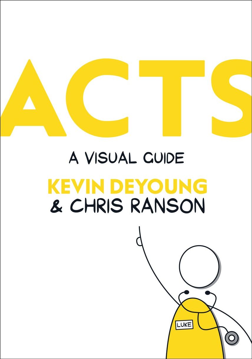 Acts: A Visual Guide