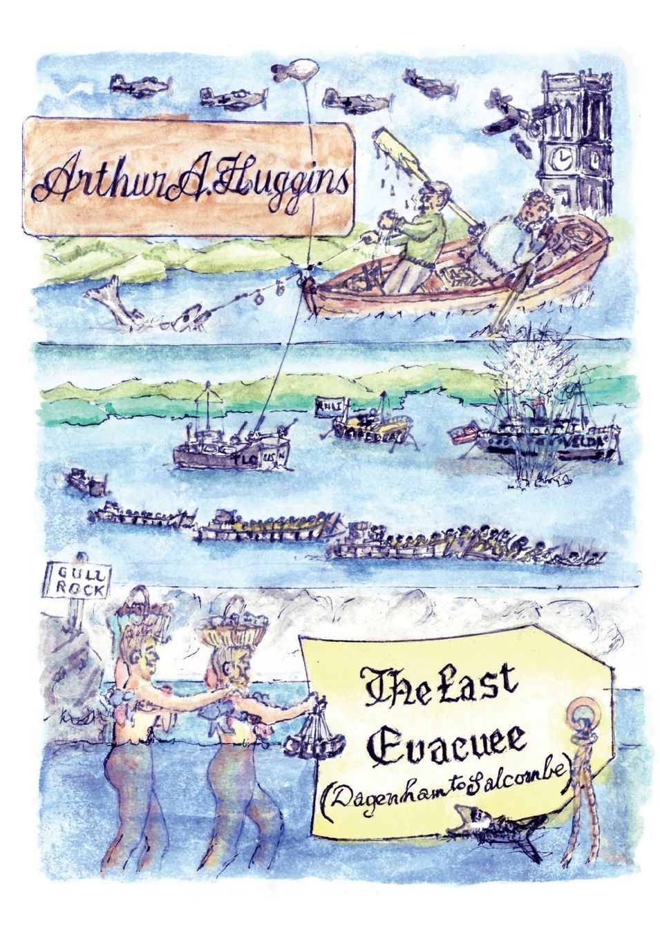 The Last Evacuee: Dagenham to Salcombe