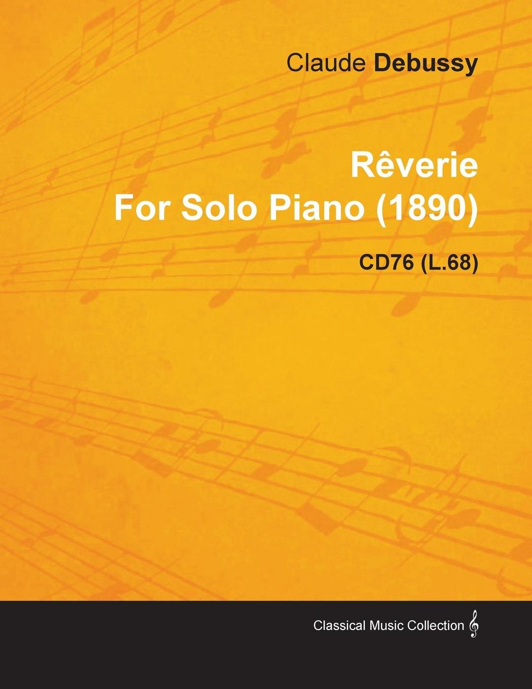 R Verie by Claude Debussy for Solo Piano (1890) Cd76 (L.68)