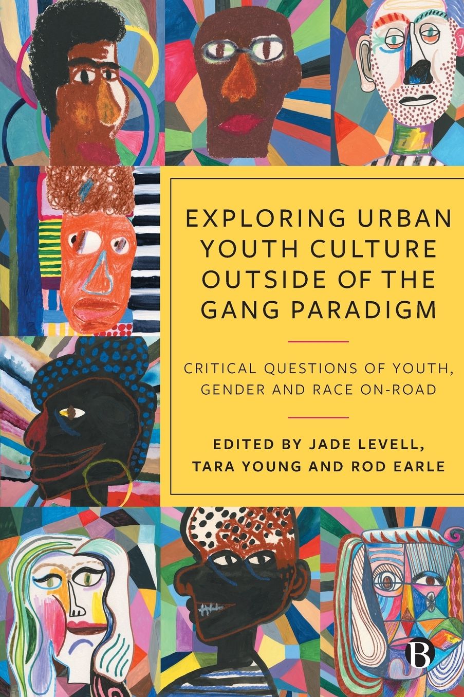 Exploring Urban Youth Culture Outside of the Gang Paradigm: Critical Questions of Youth, Gender and Race On-Road