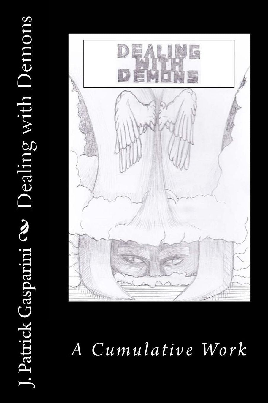 Dealing with Demons