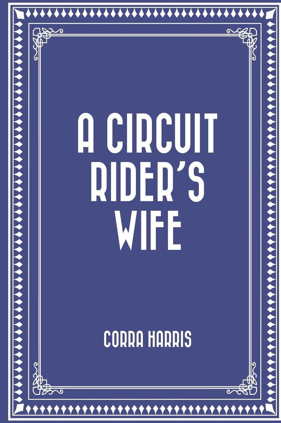 A Circuit Rider's Wife