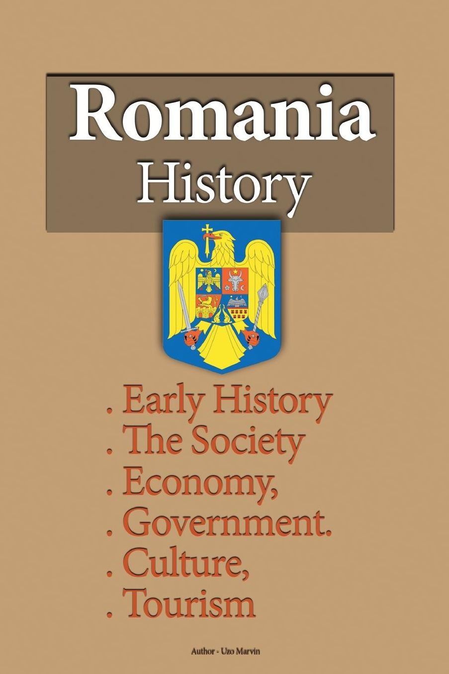 Romania History: Early History, Society, Economy, Government. Culture, Tourism