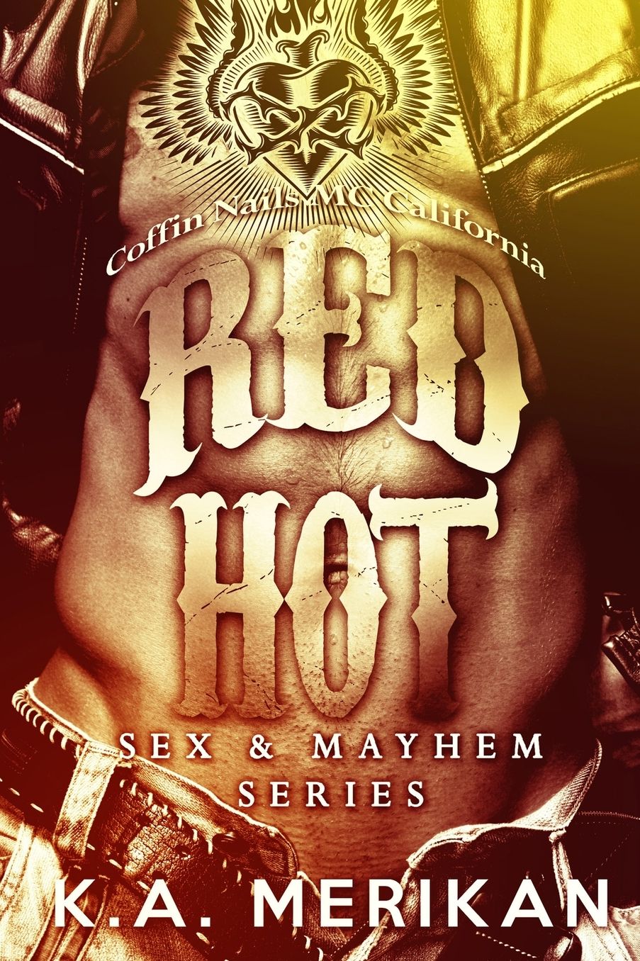 Red Hot - Coffin Nails MC California (Gay M/M Romance Novel)