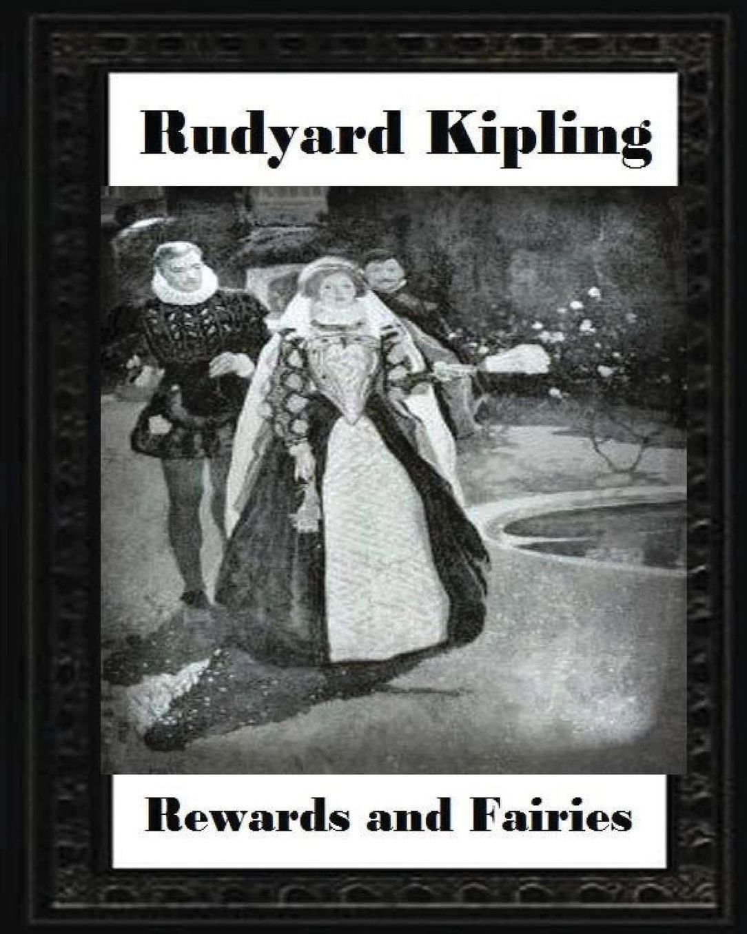 Rewards and Fairies(1910), by Rudyard Kipling