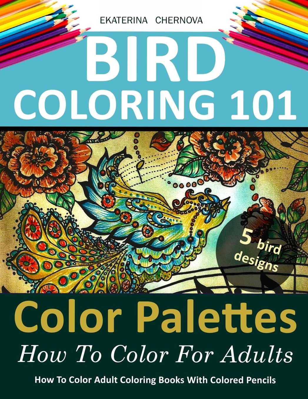 Bird Coloring 101: Color Palettes. How To Color For Adults.