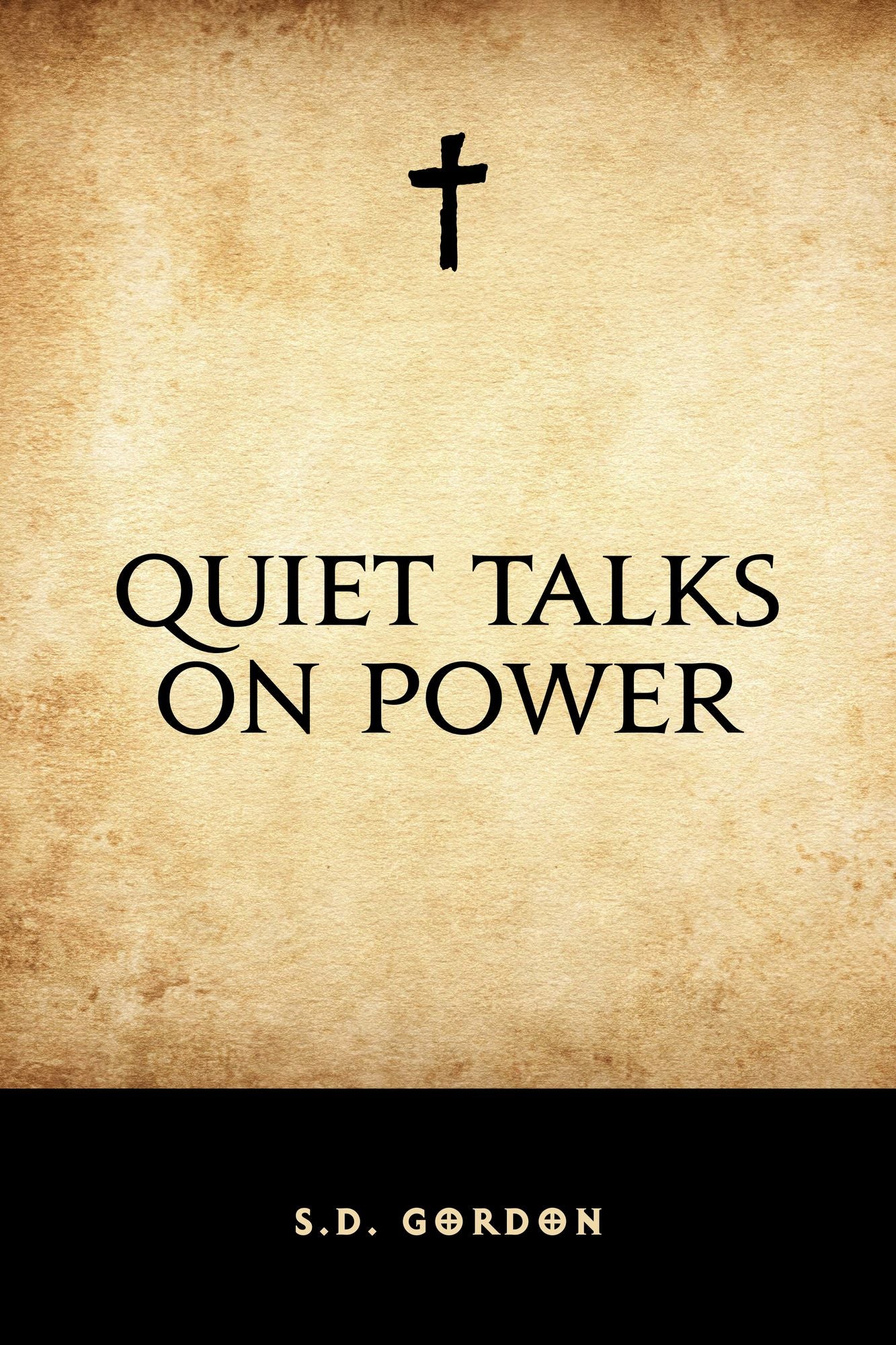 Quiet Talks on Power