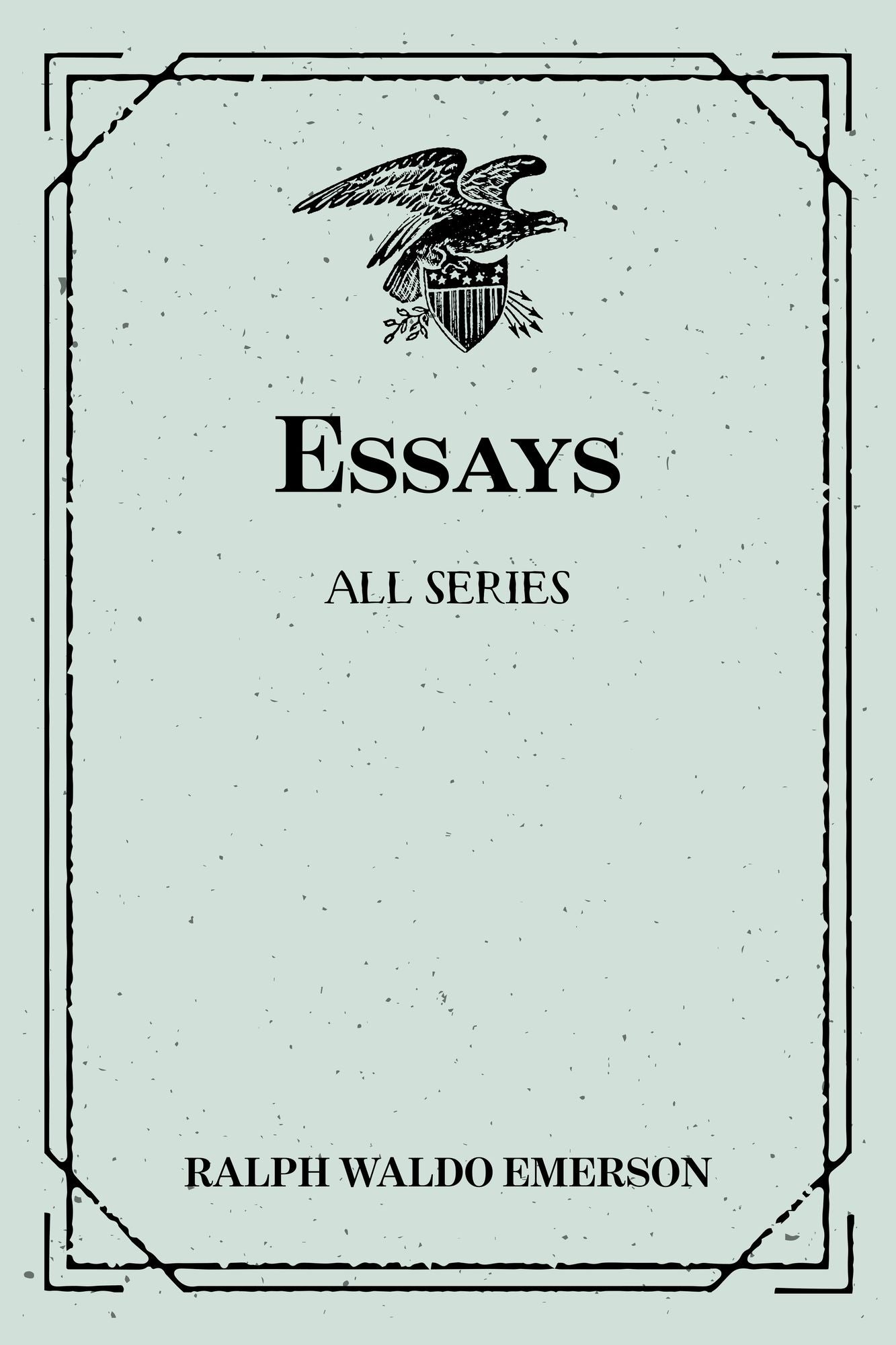Essays: All Series