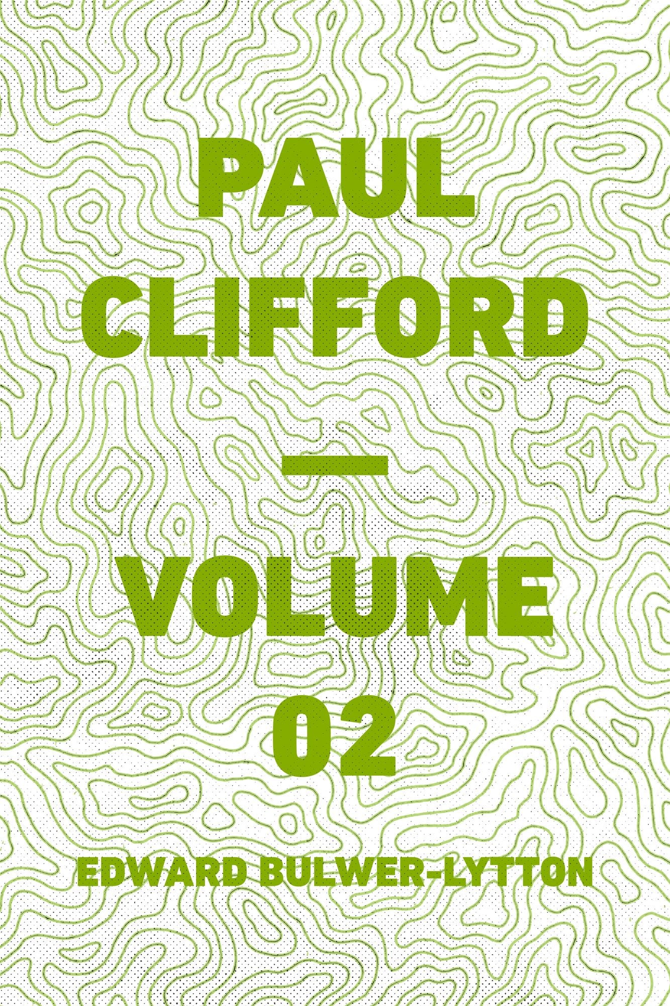 Paul Clifford -- Volume 02