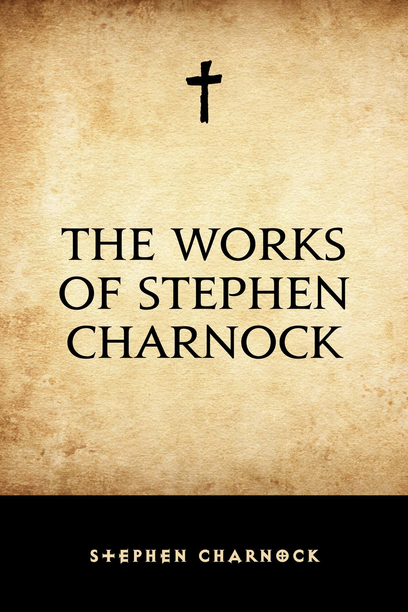 The Works of Stephen Charnock