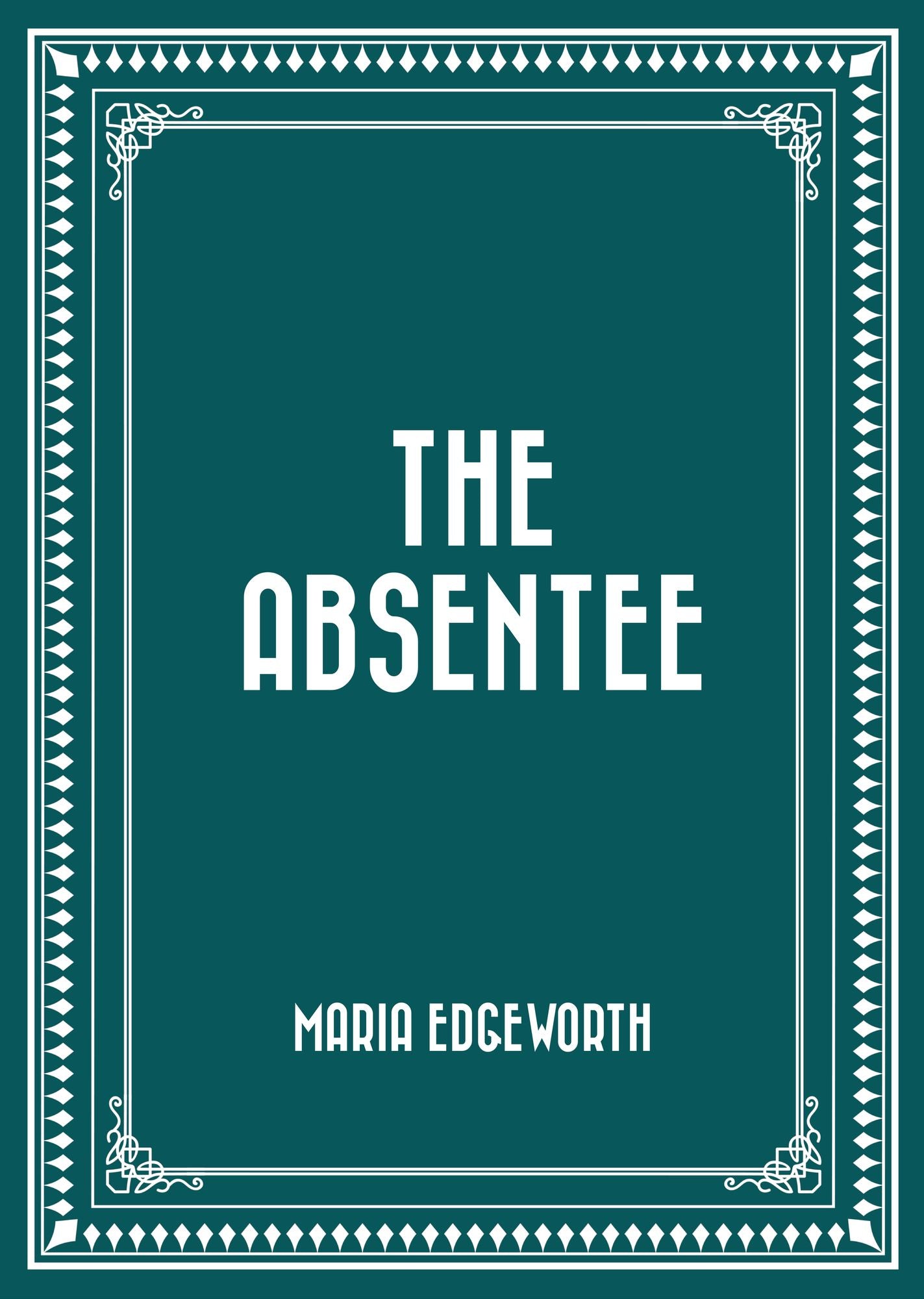 The Absentee