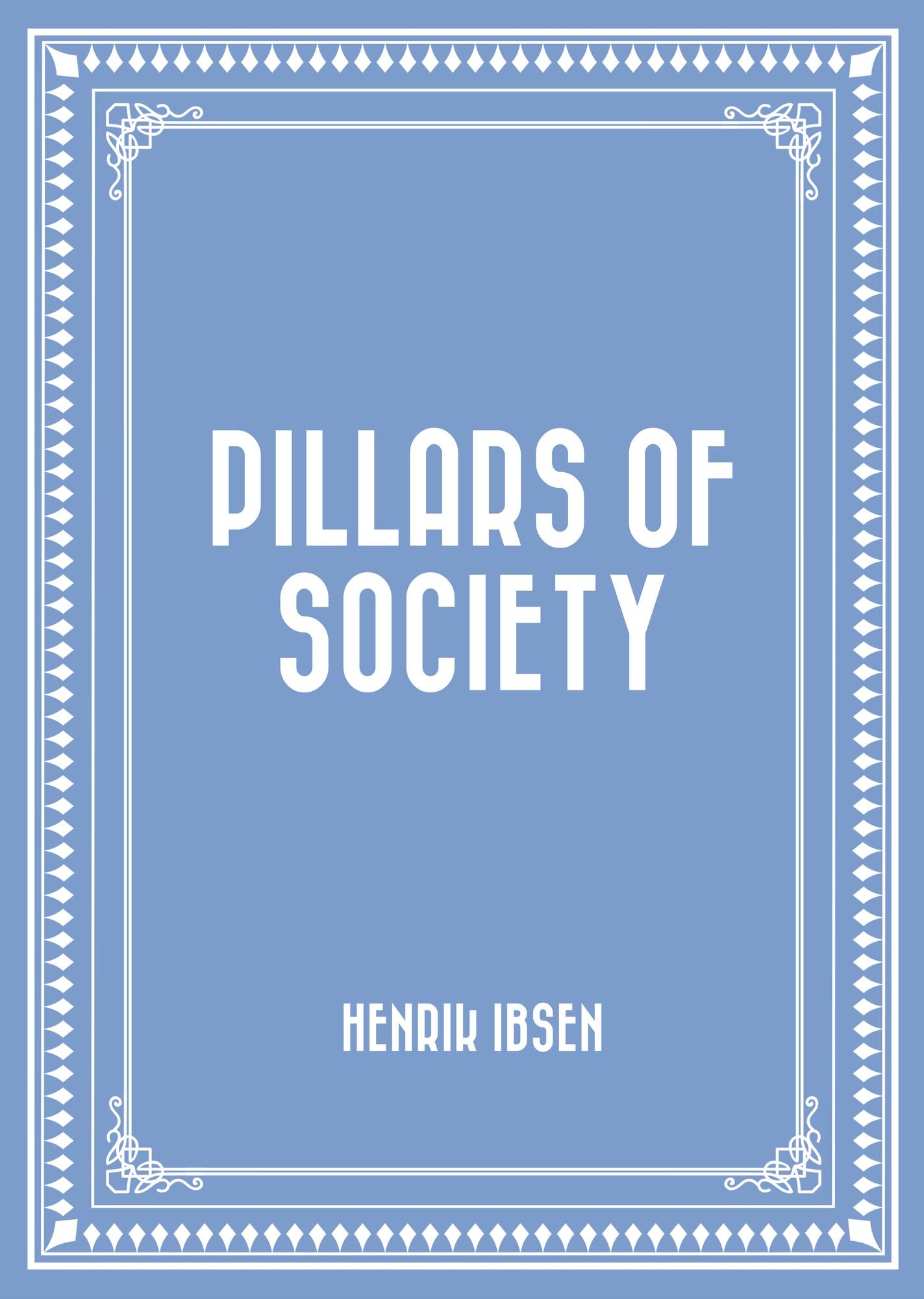 Pillars of Society