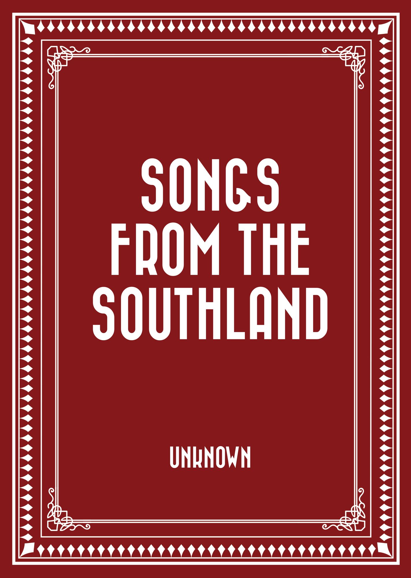Songs from the Southland