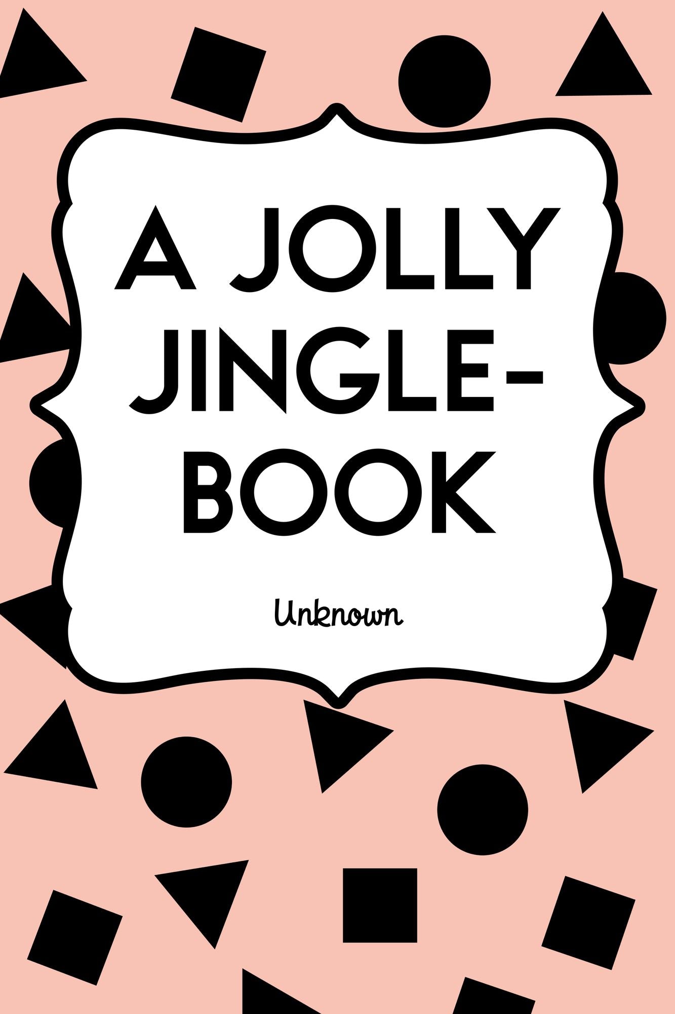 A Jolly Jingle-Book