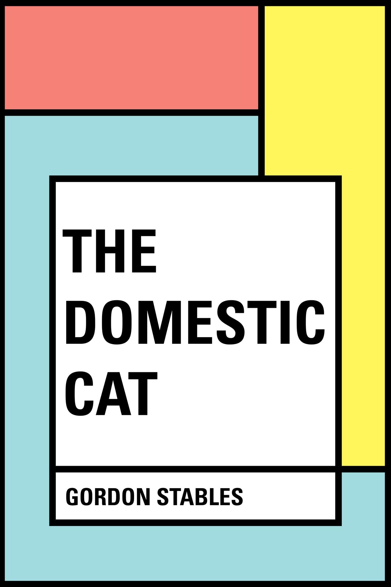 The Domestic Cat