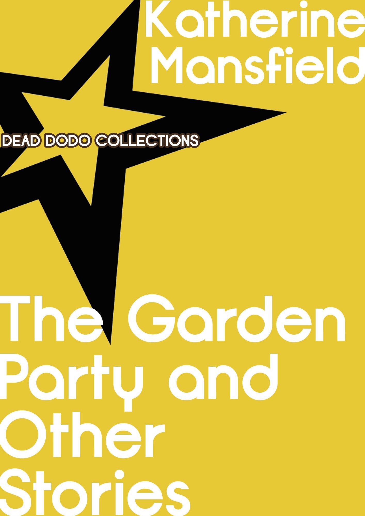 The Garden Party, and Other Stories
