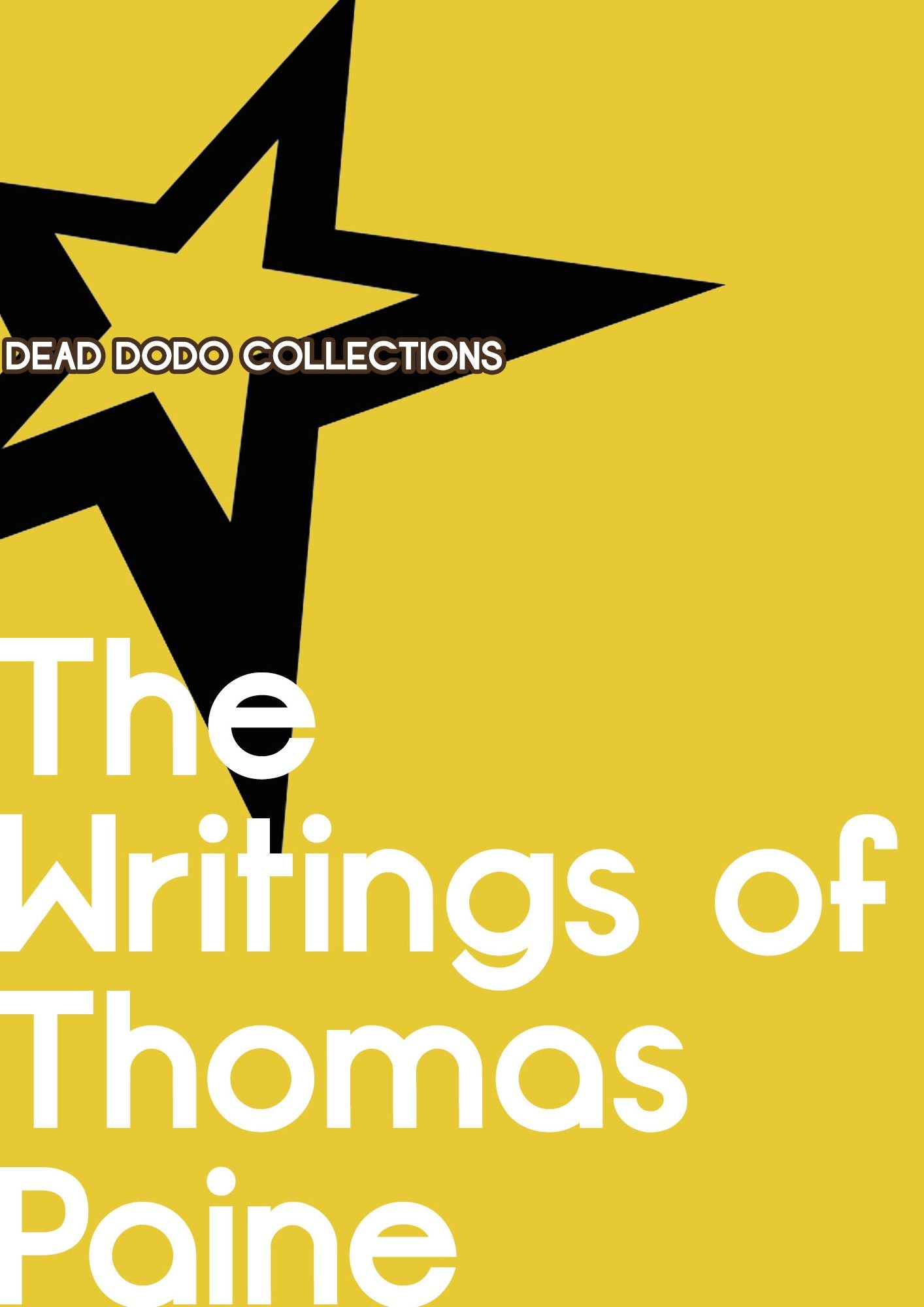 The Writings Of Thomas Paine