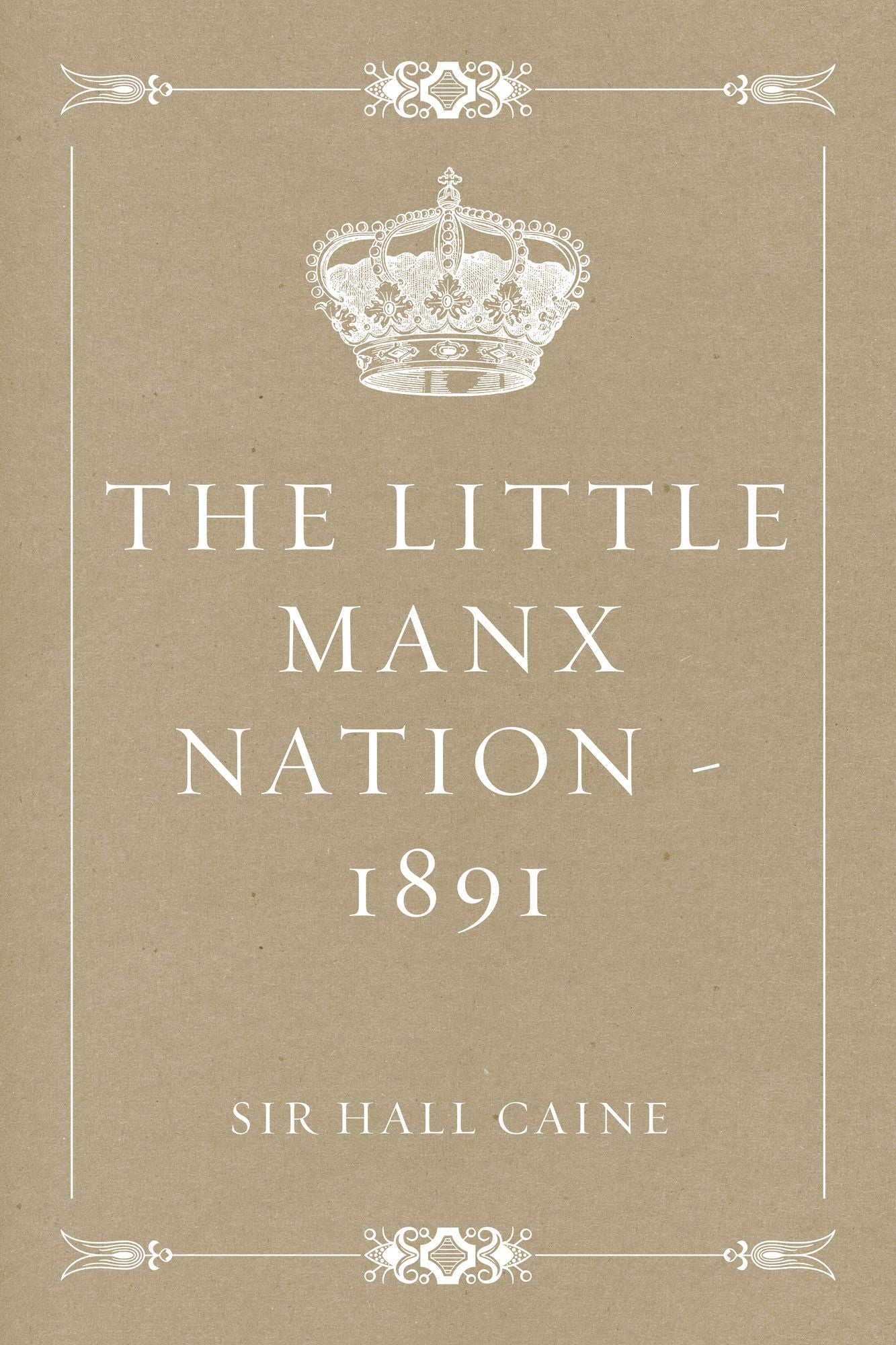 The Little Manx Nation - 1891