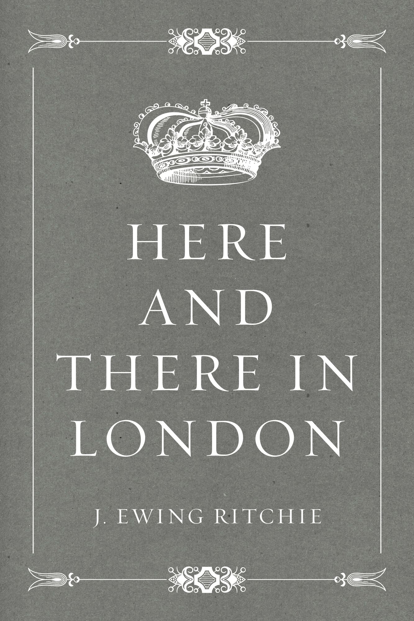 Here and There in London