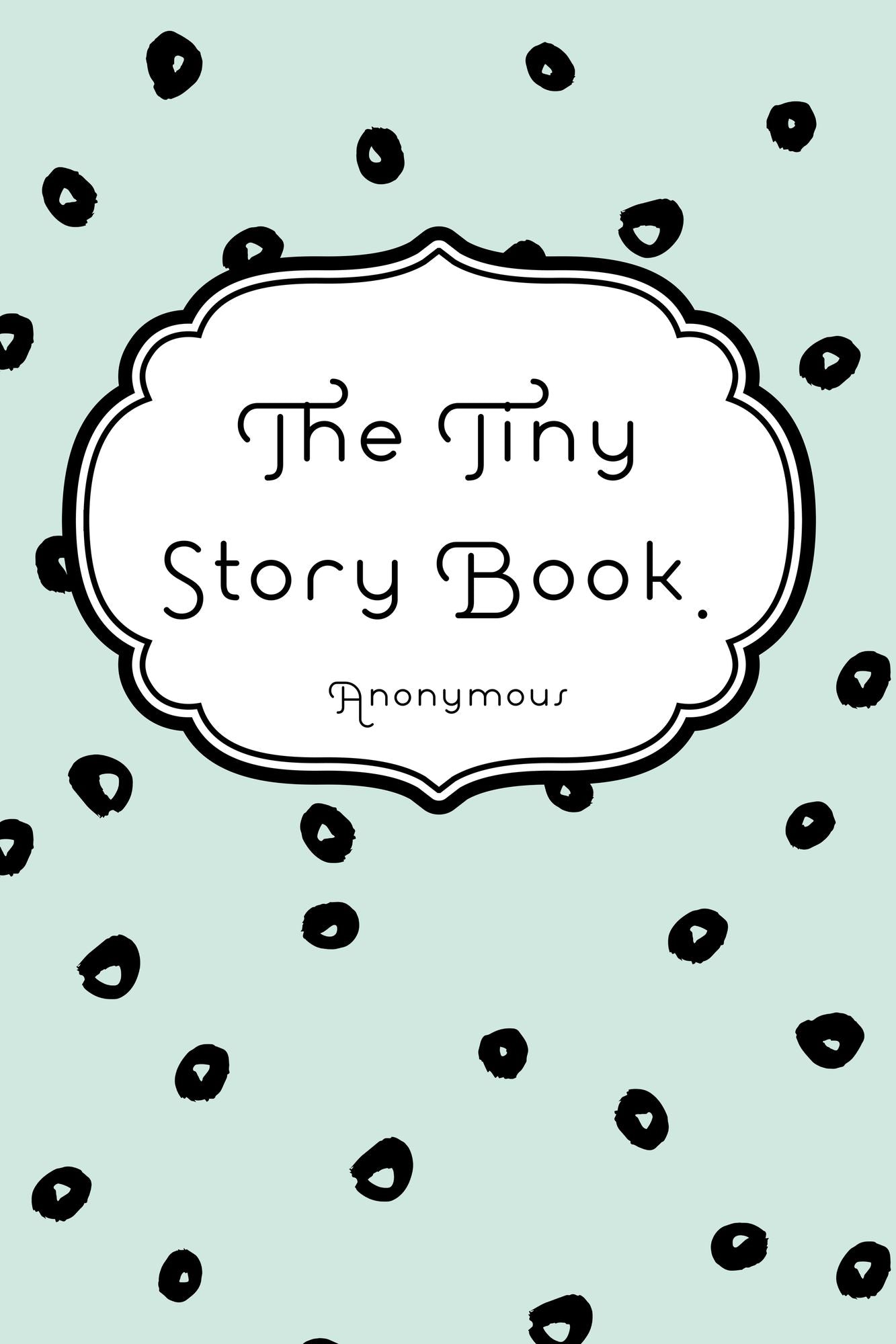 The Tiny Story Book.