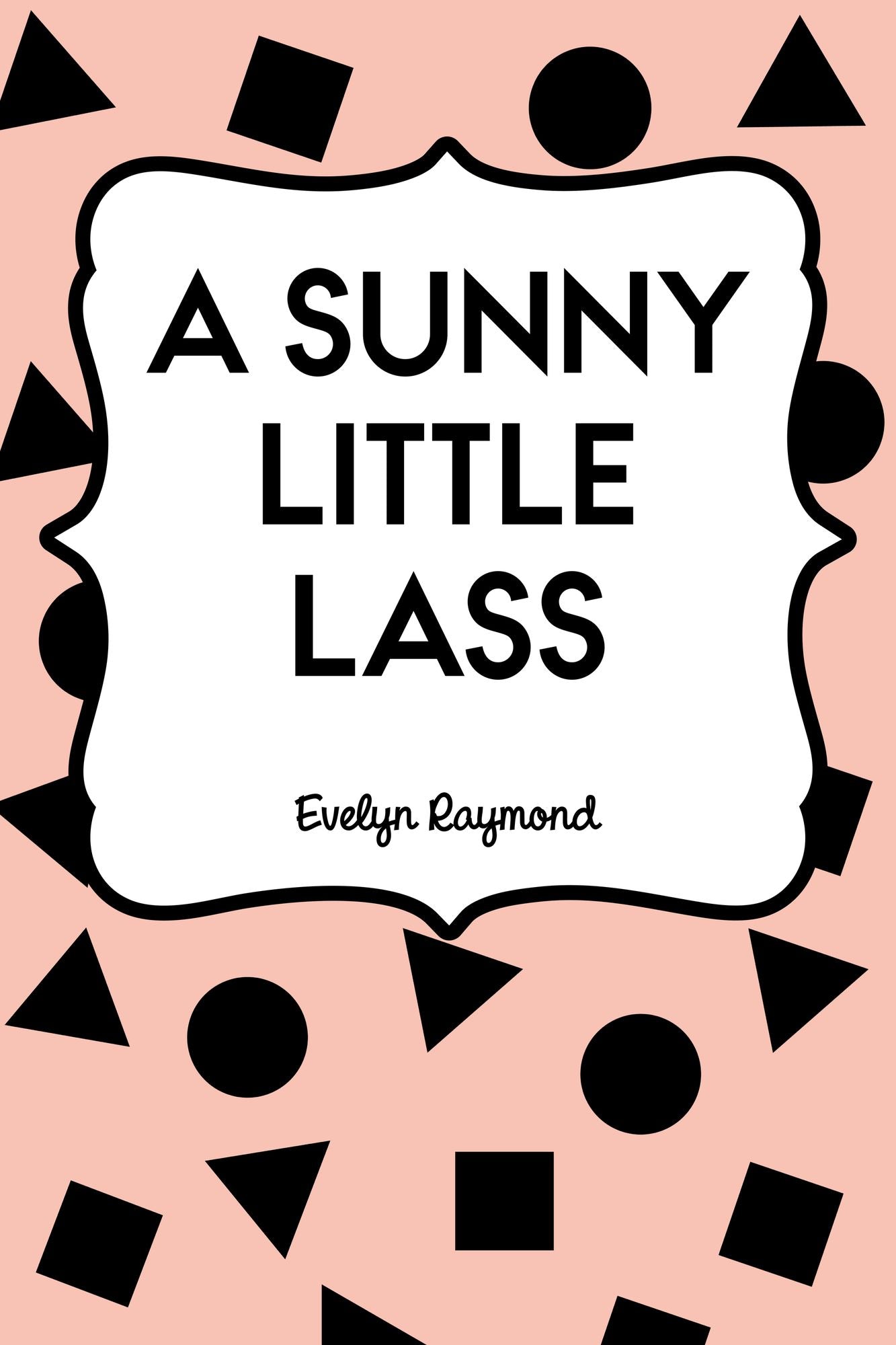 A Sunny Little Lass
