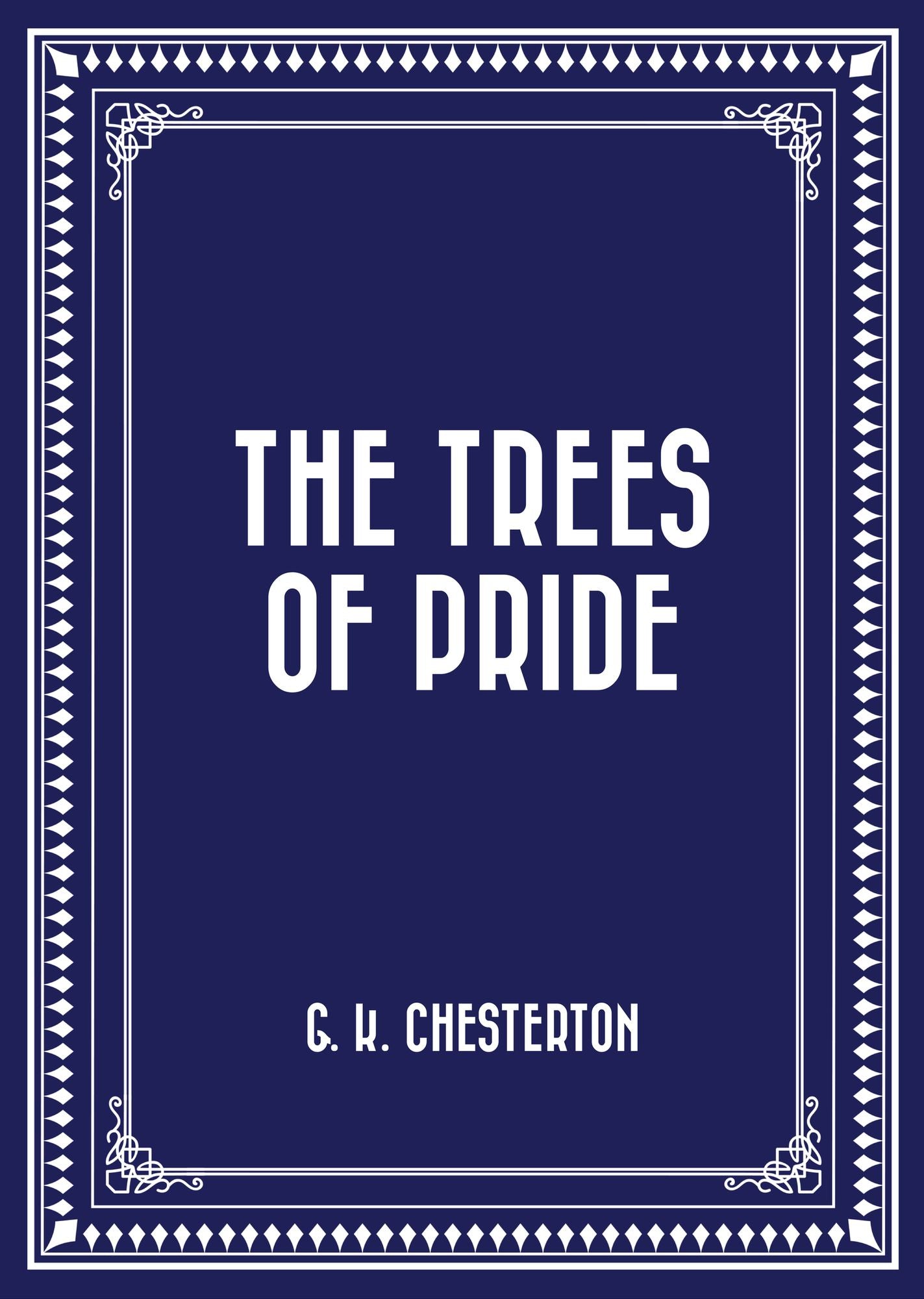 The Trees of Pride