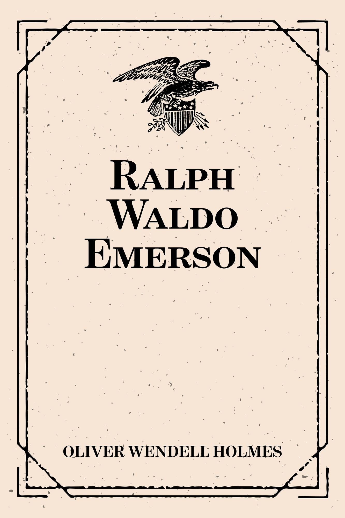 Ralph Waldo Emerson