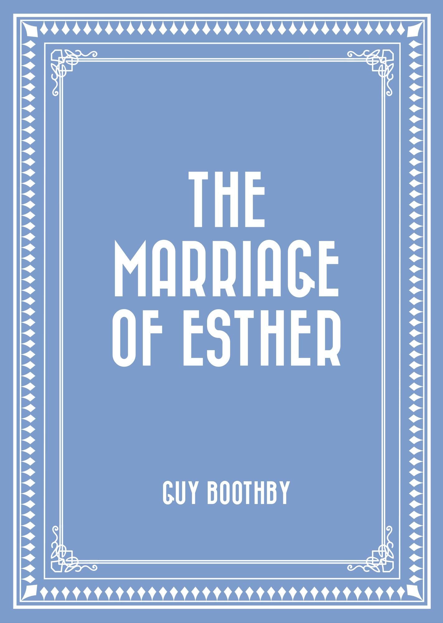 The Marriage of Esther