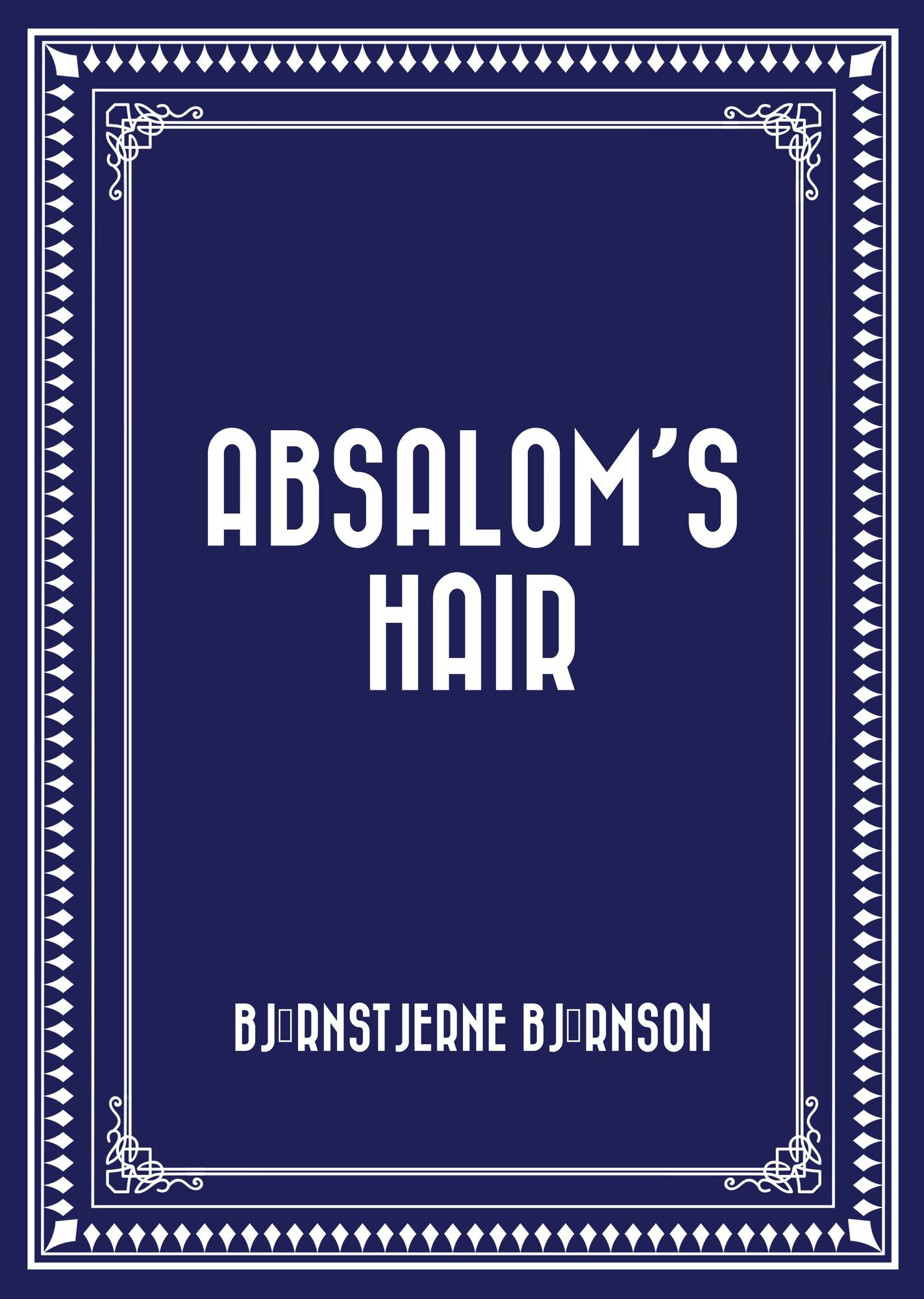 Absalom's Hair