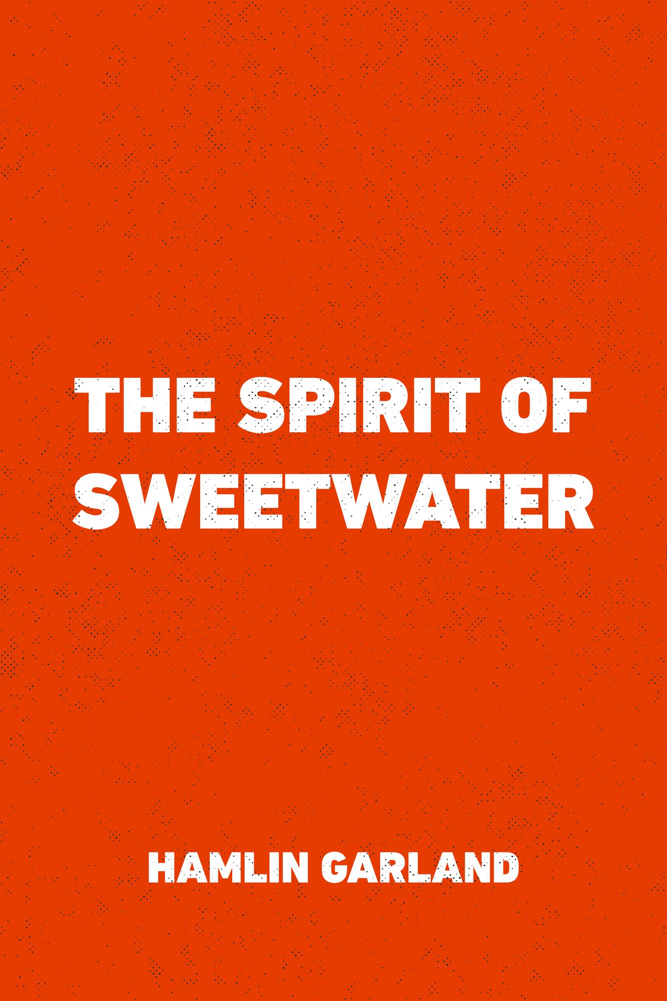 The Spirit of Sweetwater