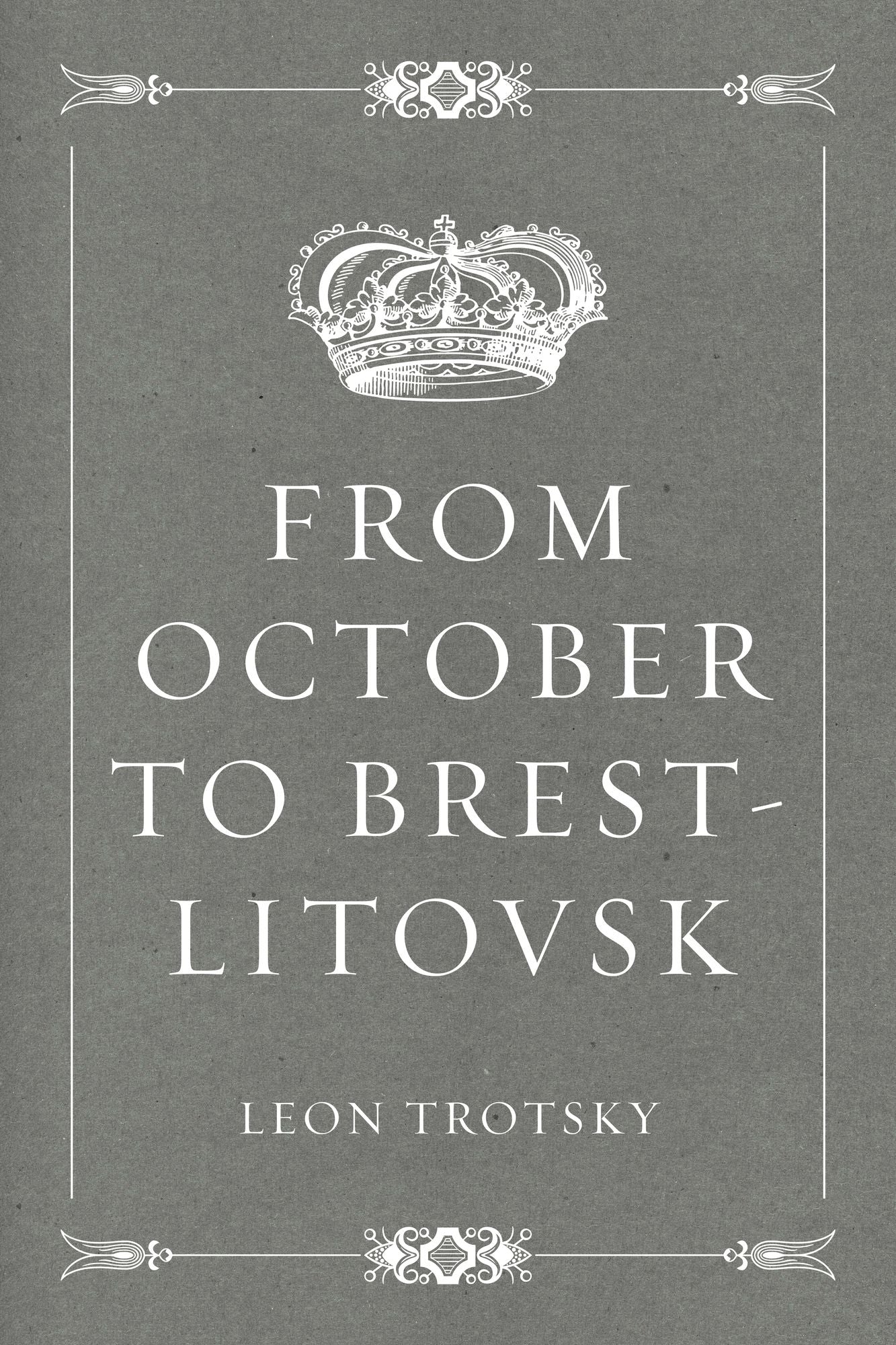 From October to Brest-Litovsk