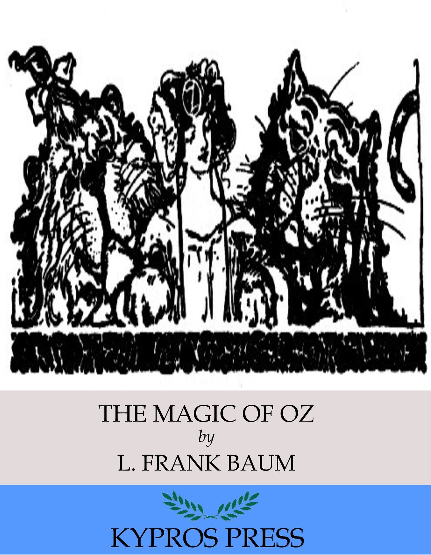 The Magic of Oz
