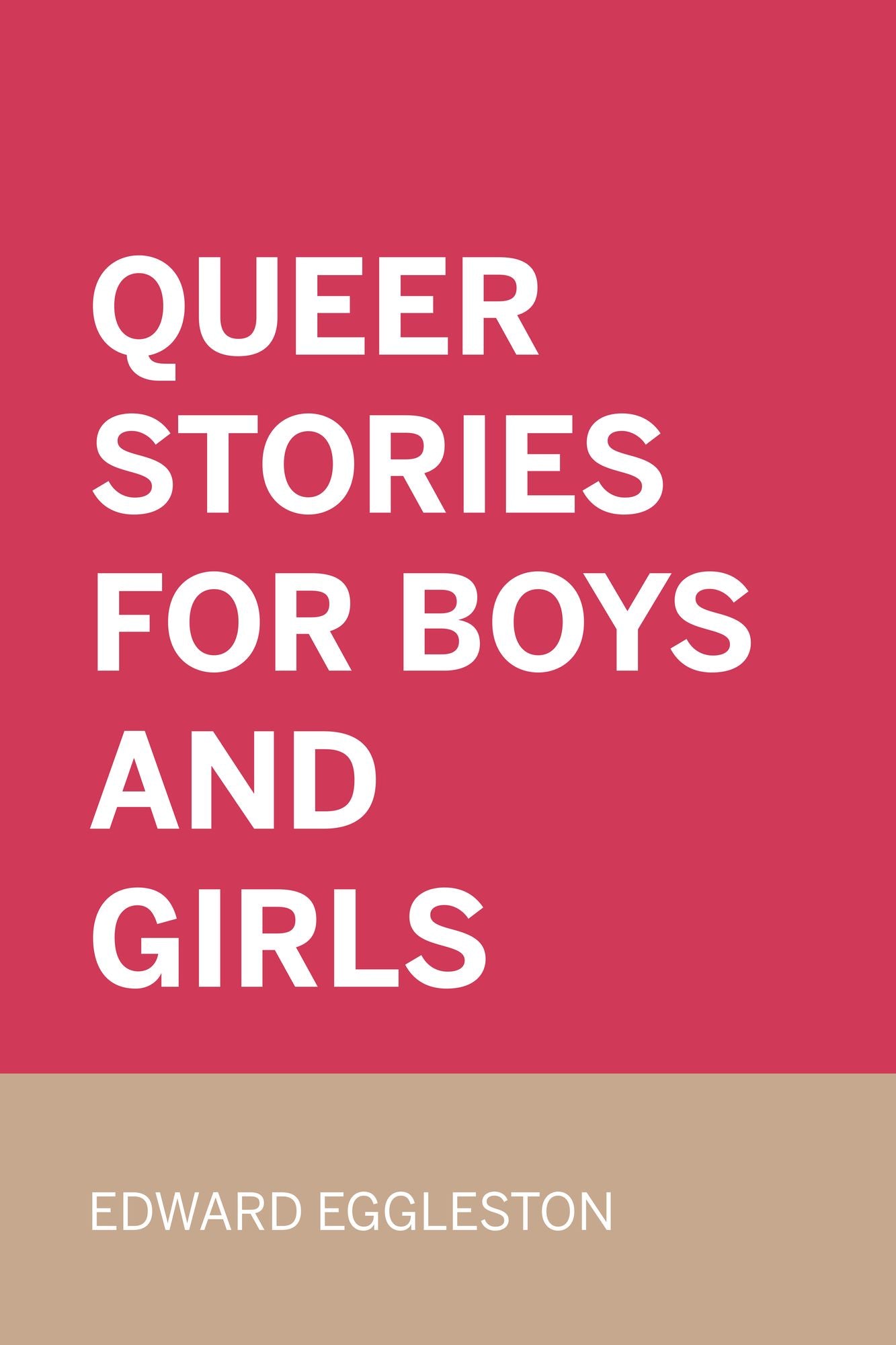 Queer Stories for Boys and Girls