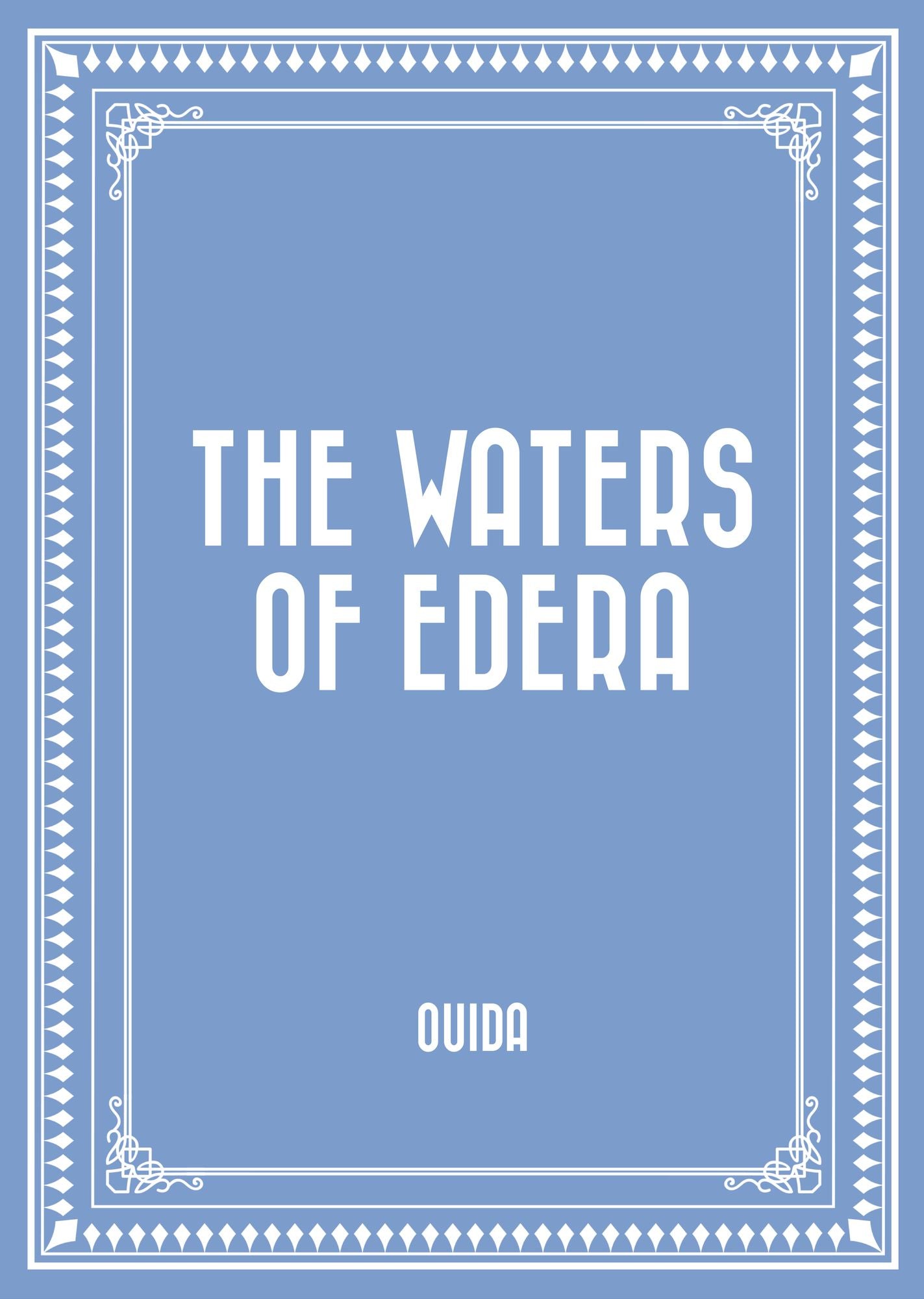 The Waters of Edera