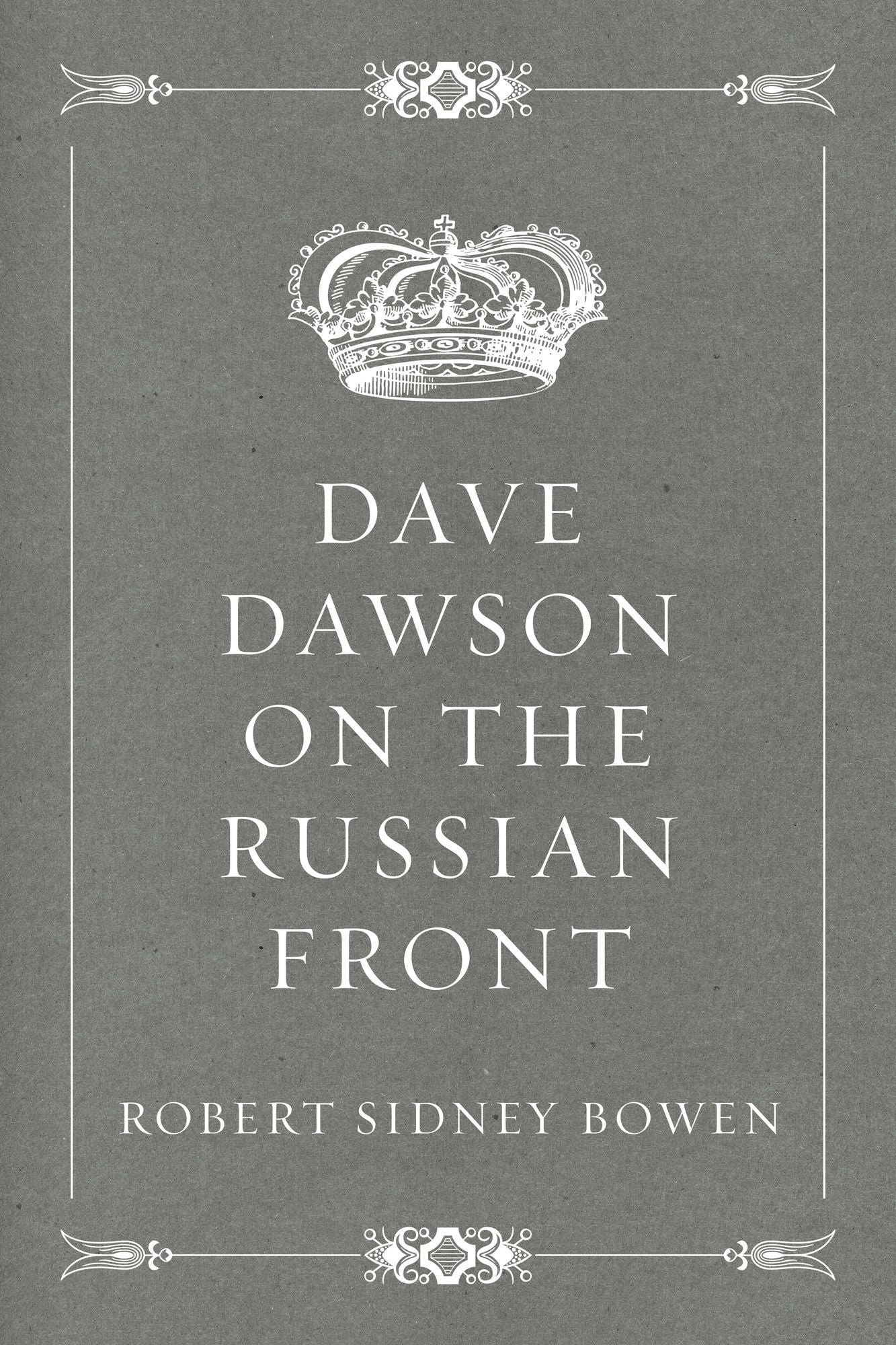 Dave Dawson on the Russian Front