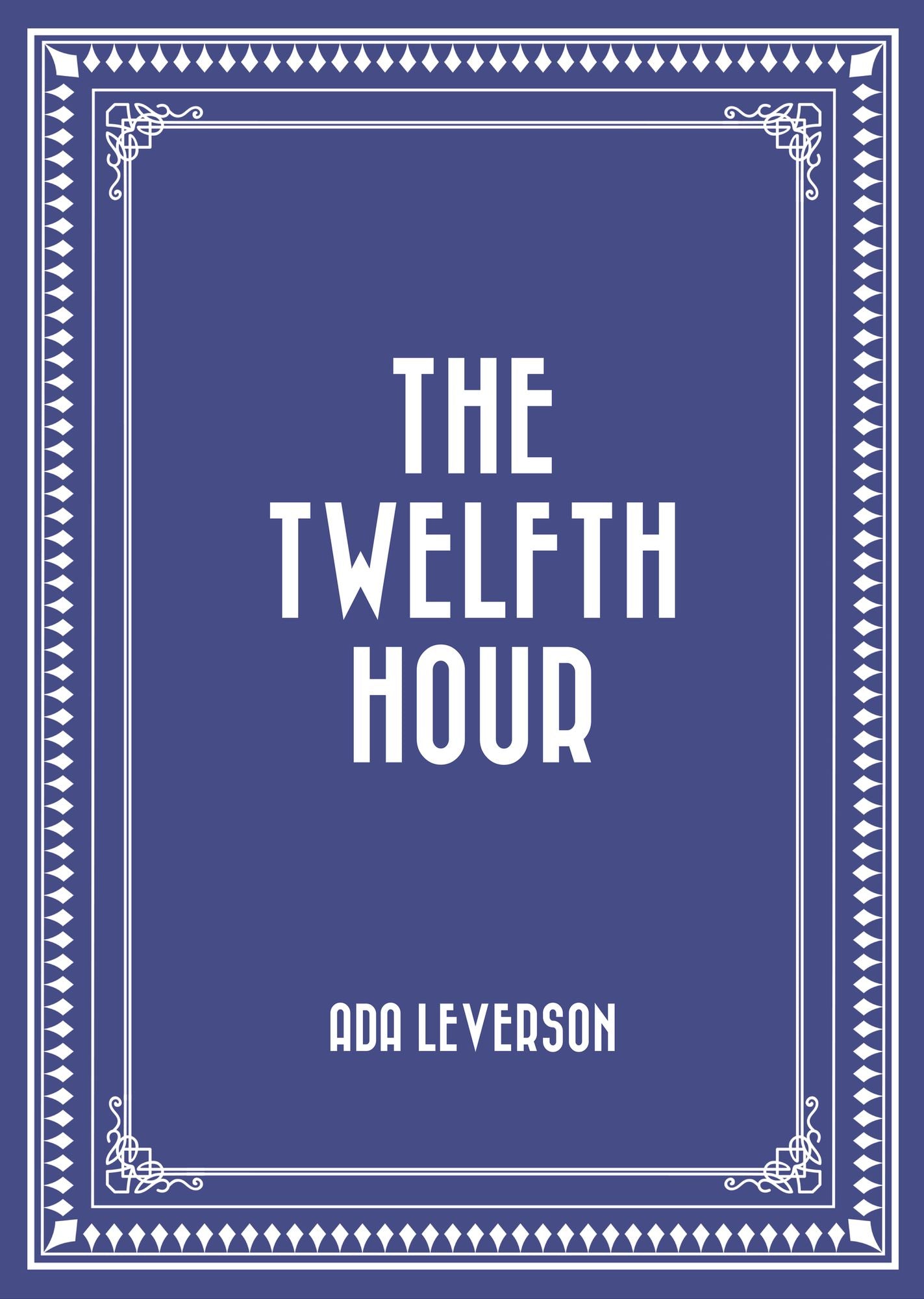 The Twelfth Hour
