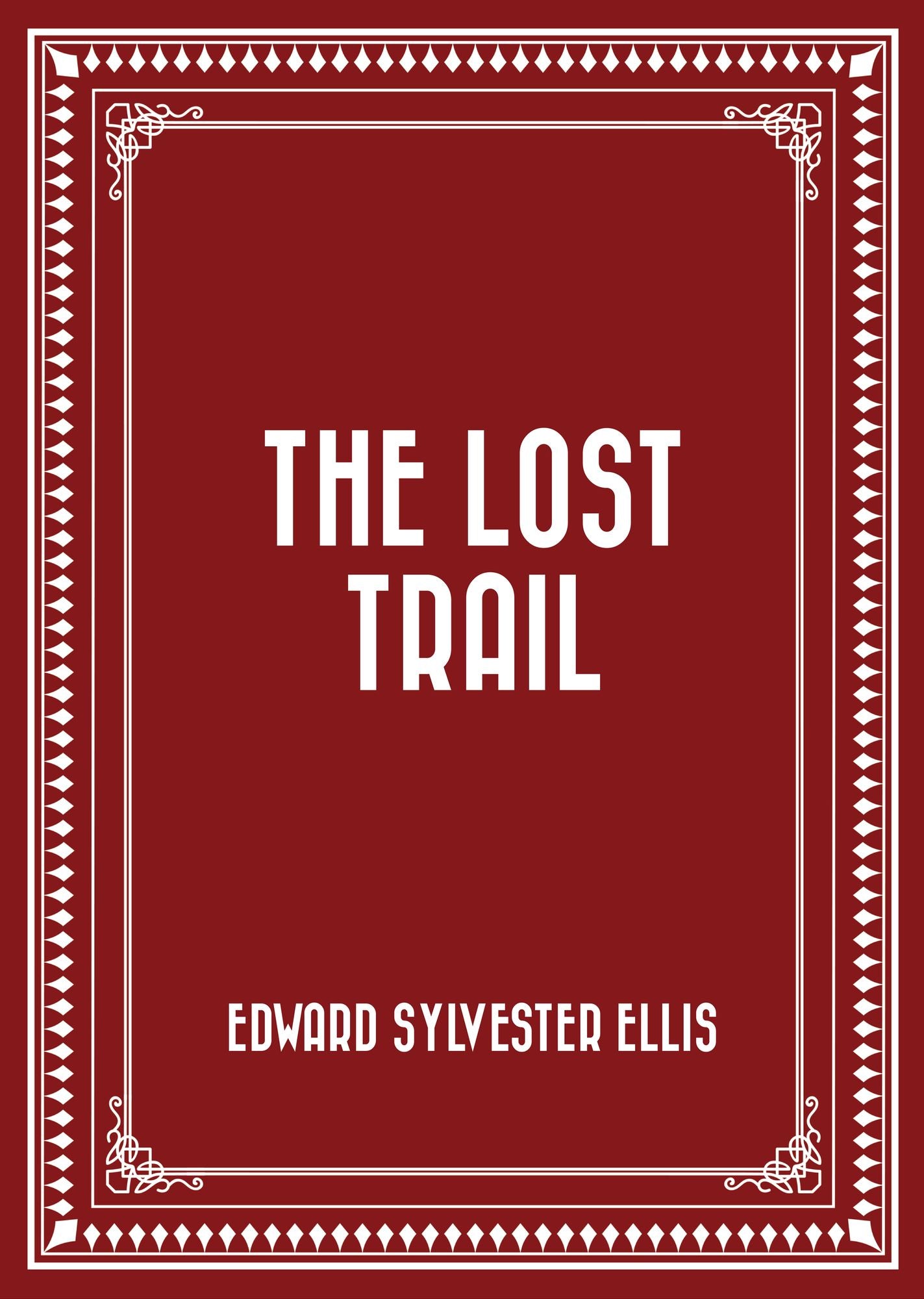 The Lost Trail
