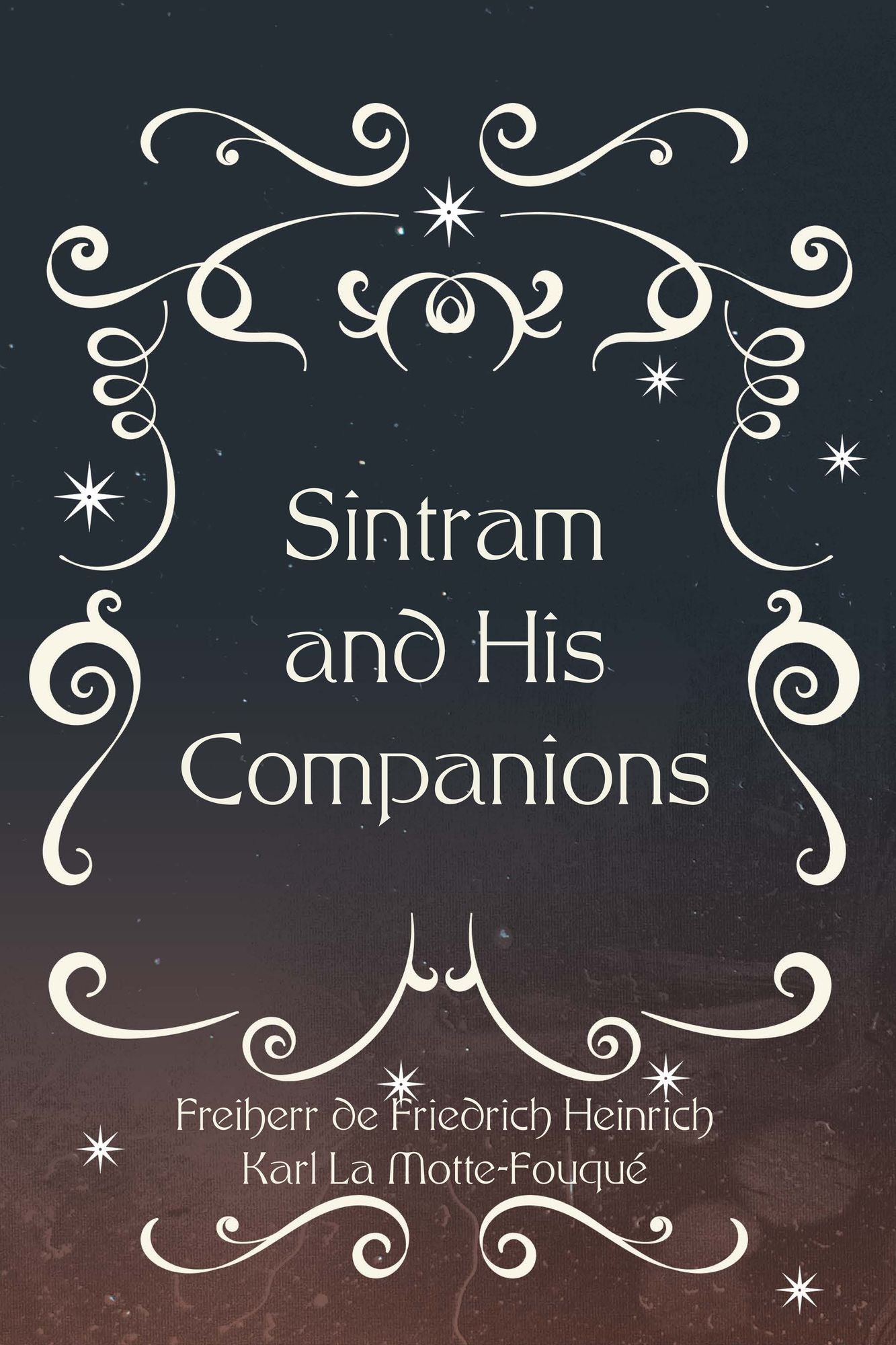 Sintram and His Companions