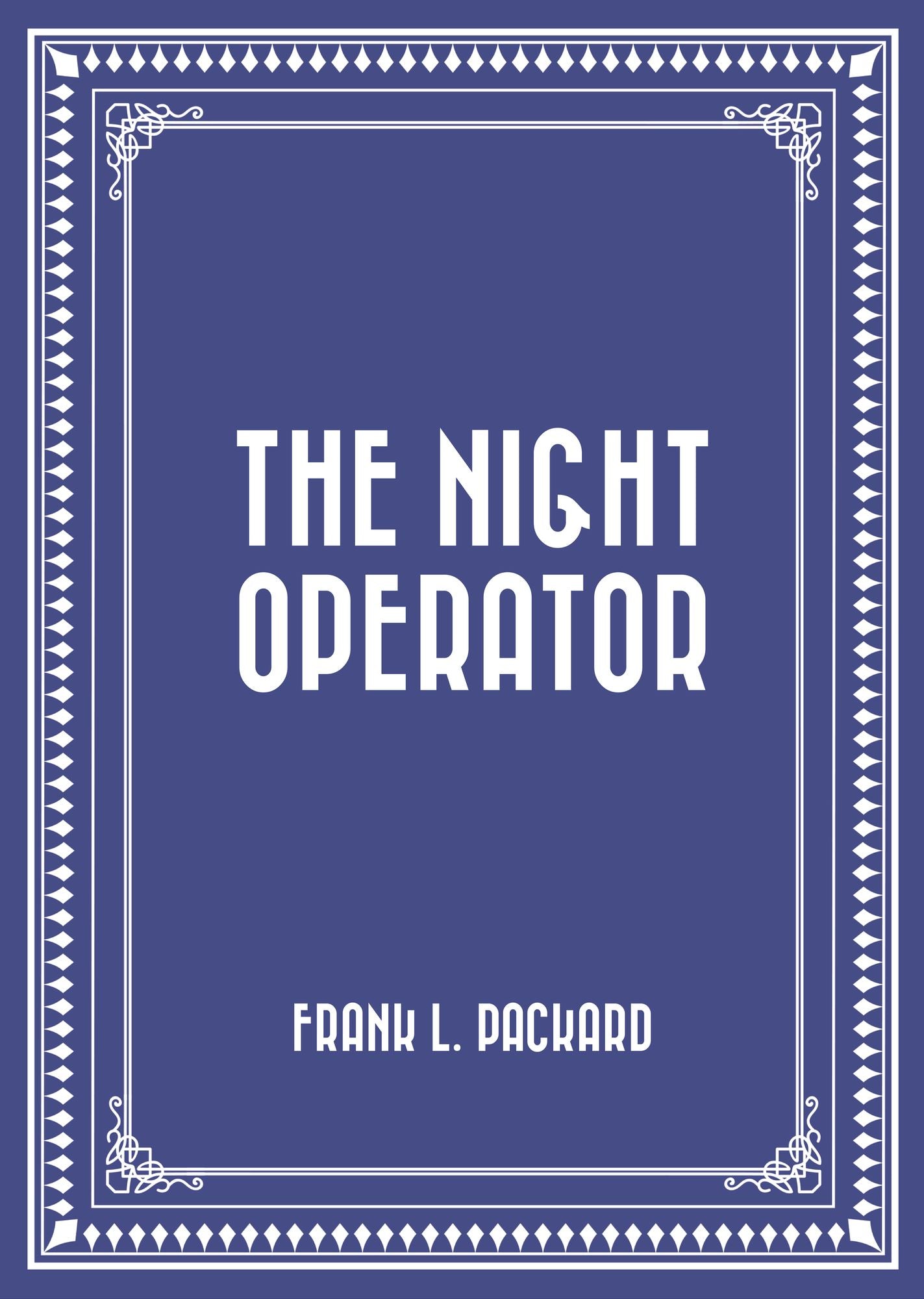 The Night Operator