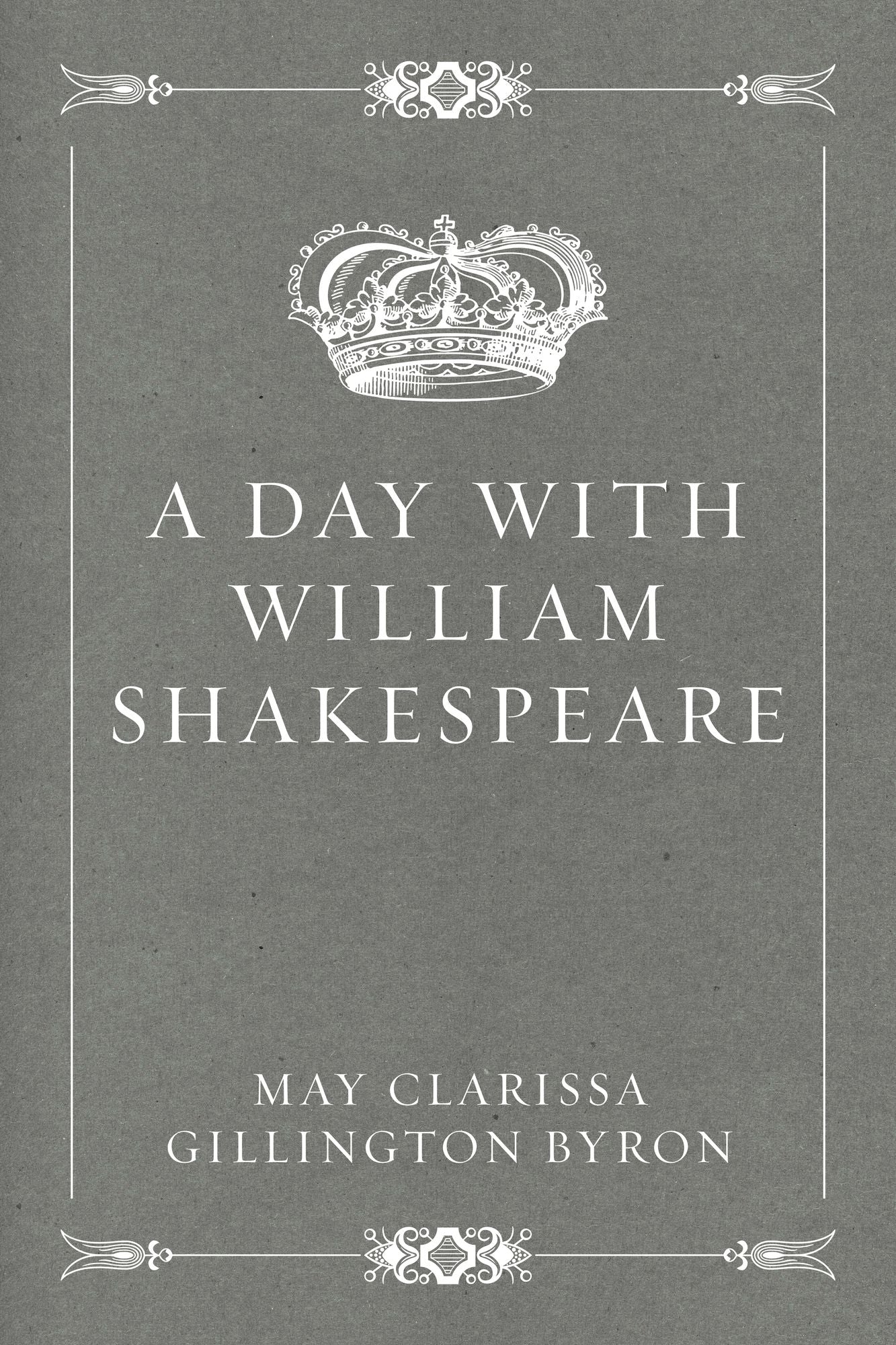 A Day with William Shakespeare